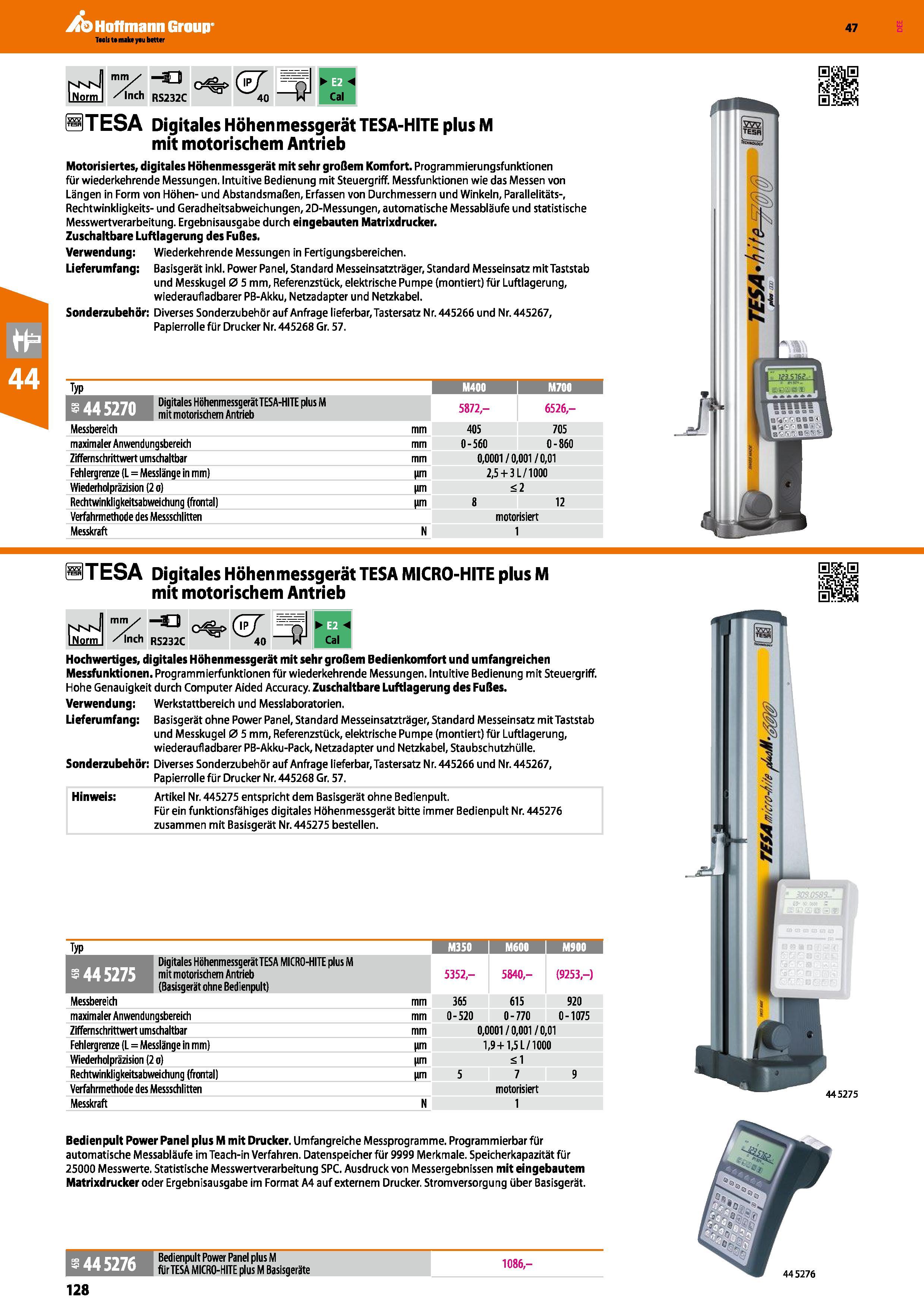 128 mm jj 6 /Inch RS232C ST ESA Digitales Höhen messgerät TESA-HITE plus M mit motorischem Antrieb Motorisiertes, digitales Höhenmessgerät mit sehr g Каталог HOFFMANN GROUP 2016 Ручной слесарно-монтажный и контрольно-измерительный инструмент и приборы для предприятий машиностроения и мастерских сервисного обслуживания 47 версия издания Стр. 128 DEU