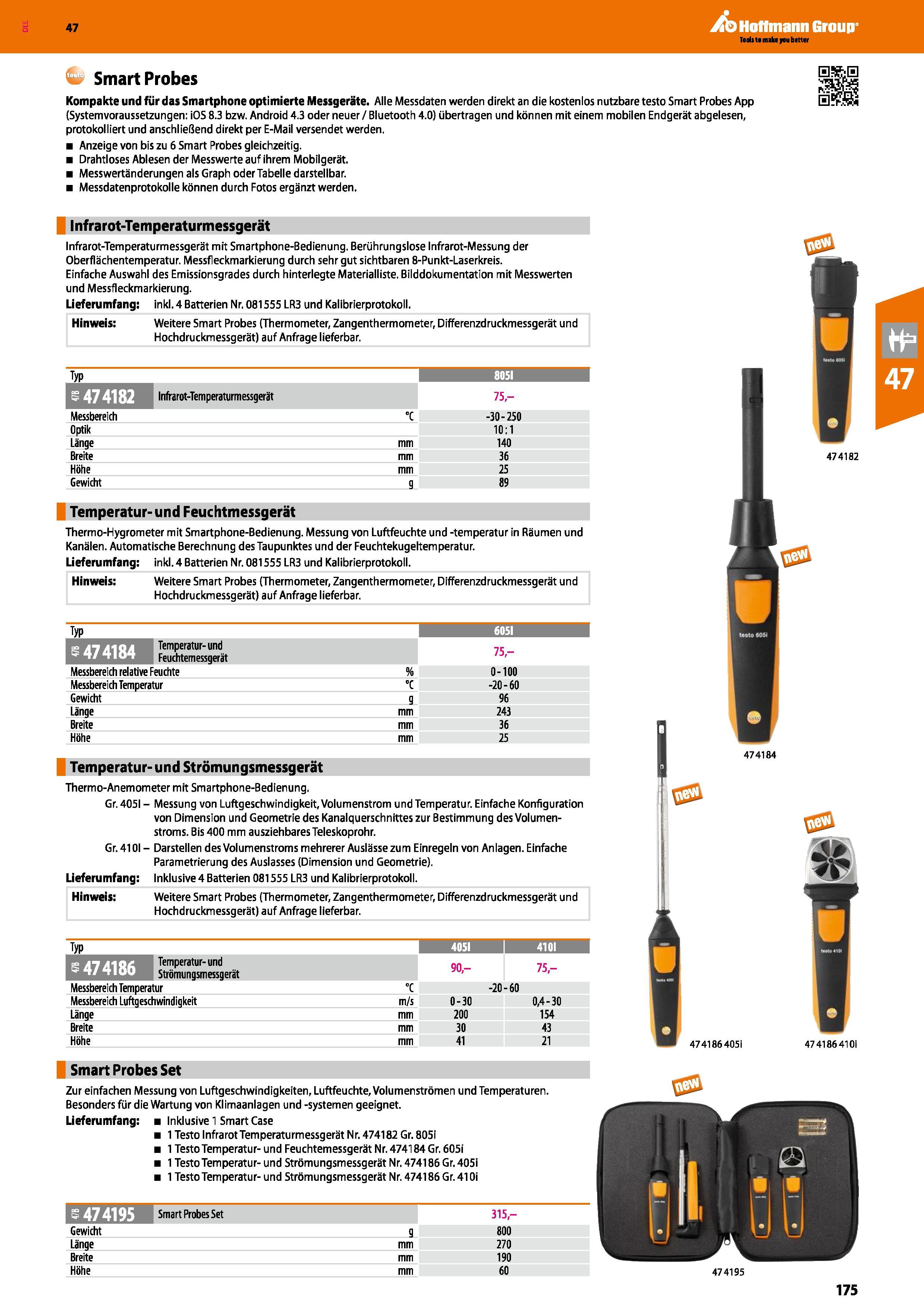 175 Smart Probes Kompakte und für das Smartphone optimierte Messgeräte Alle Messdaten werden direkt an die kostenlos nutzbare testo Smart Probes App Каталог HOFFMANN GROUP 2016 Ручной слесарно-монтажный и контрольно-измерительный инструмент и приборы для предприятий машиностроения и мастерских сервисного обслуживания 47 версия издания Стр. 175 DEU