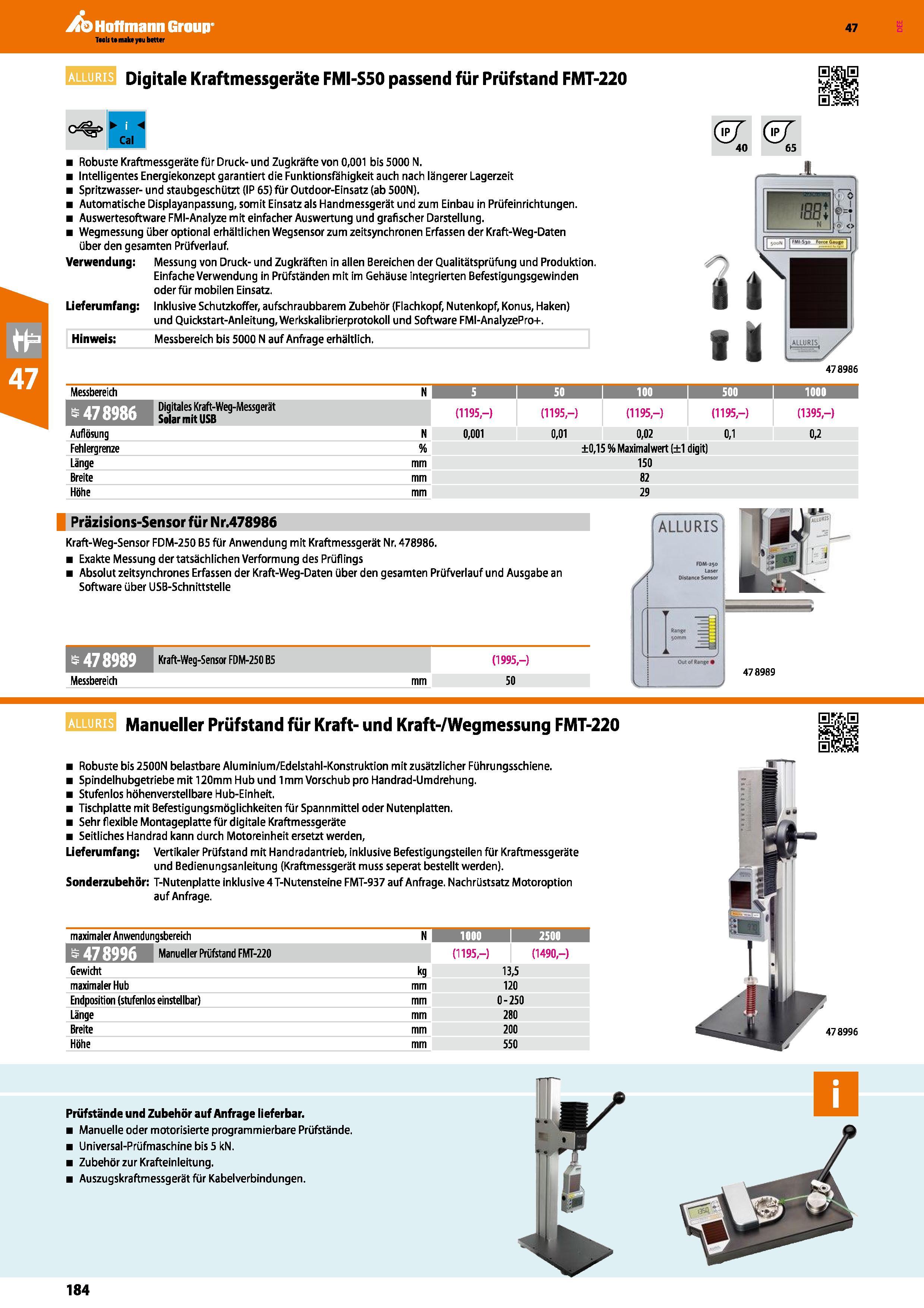 184 ALLURIS Digitale Kraftmessgeräte FMI-S50 passend für Prüfstand FMT-220 <y%> < Cal (ET & 40 65 Robuste Kraftmessgeräte für Druck- und Zugkräfte vo Каталог HOFFMANN GROUP 2016 Ручной слесарно-монтажный и контрольно-измерительный инструмент и приборы для предприятий машиностроения и мастерских сервисного обслуживания 47 версия издания Стр. 184 DEU