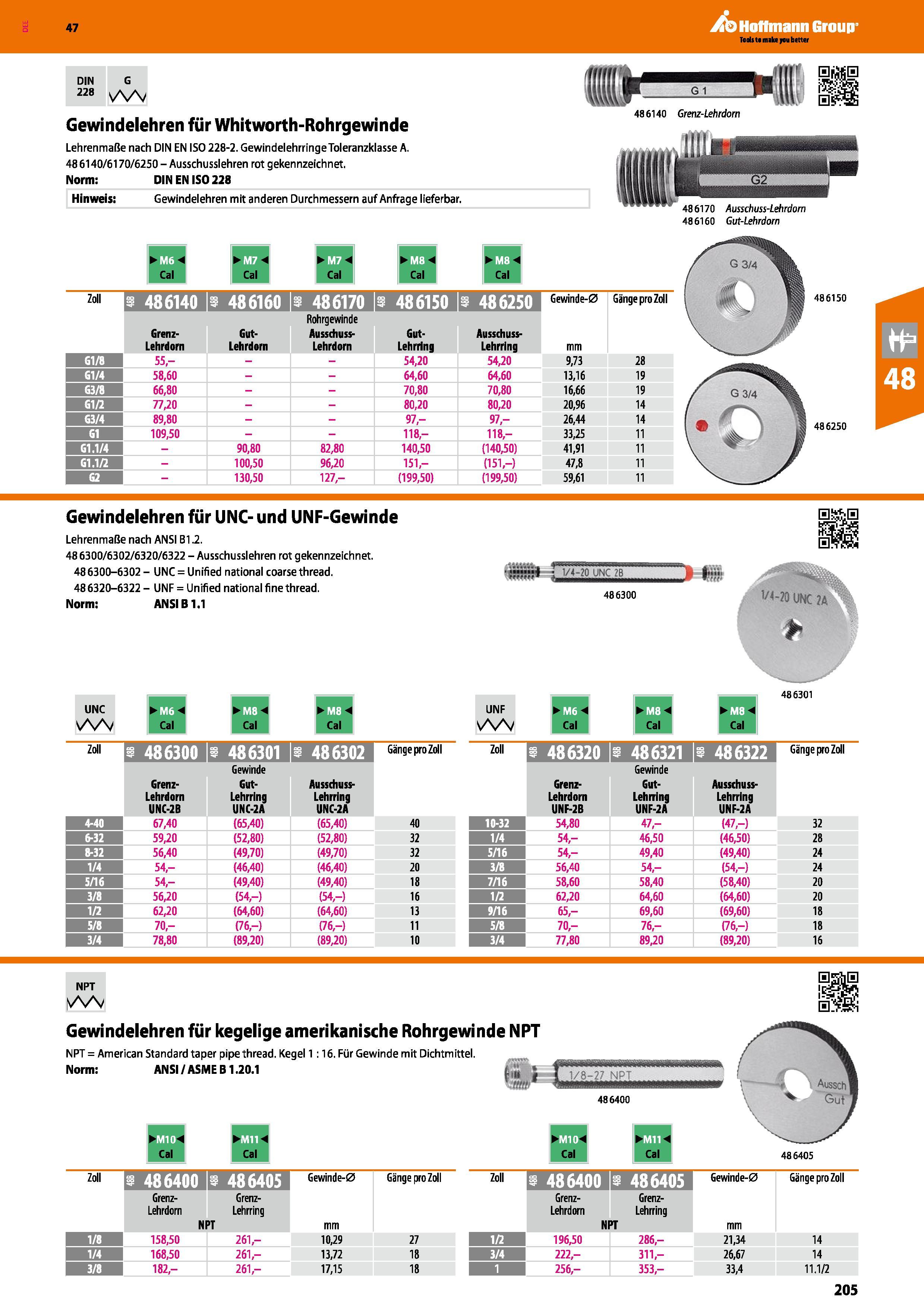 205 DIN G 228 VW Gewindelehren für Whitworth-Rohrgewinde Lehrenmaße nach DIN EN ISO 228-2 GewindelehrringeToleranzklasse A 486140/6170/6250-Ausschuss Каталог HOFFMANN GROUP 2016 Ручной слесарно-монтажный и контрольно-измерительный инструмент и приборы для предприятий машиностроения и мастерских сервисного обслуживания 47 версия издания Стр. 205 DEU