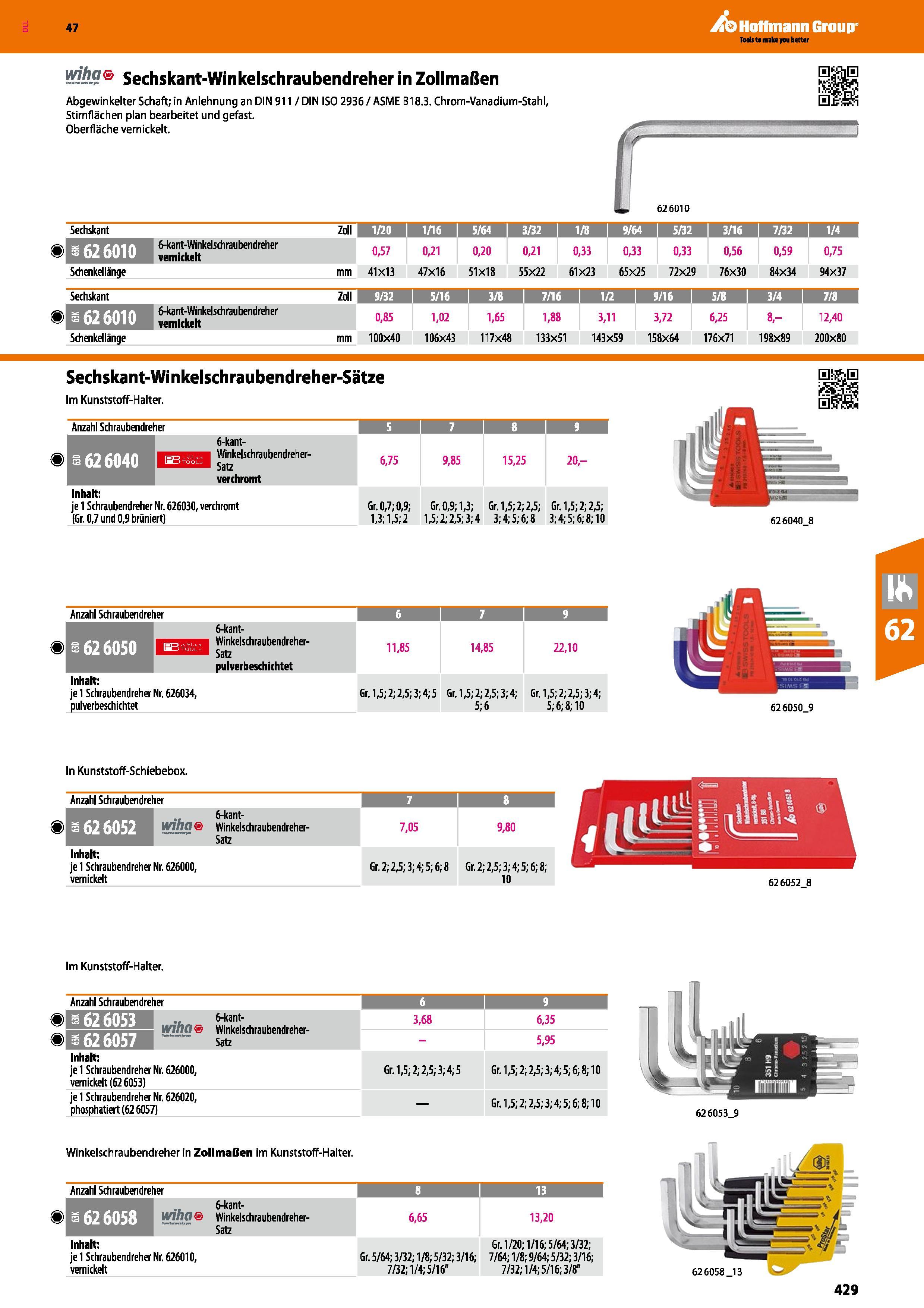 429 üdhS Sechskant-Winkelschraubendreher in Zollmaßen Abgewinkelter Schaft; in Anlehnung an DIN 911 / DIN ISO 2936/ ASME B18 3 Chrom-Vanadium-Stahl, Каталог HOFFMANN GROUP 2016 Ручной слесарно-монтажный и контрольно-измерительный инструмент и приборы для предприятий машиностроения и мастерских сервисного обслуживания 47 версия издания Стр. 429 DEU