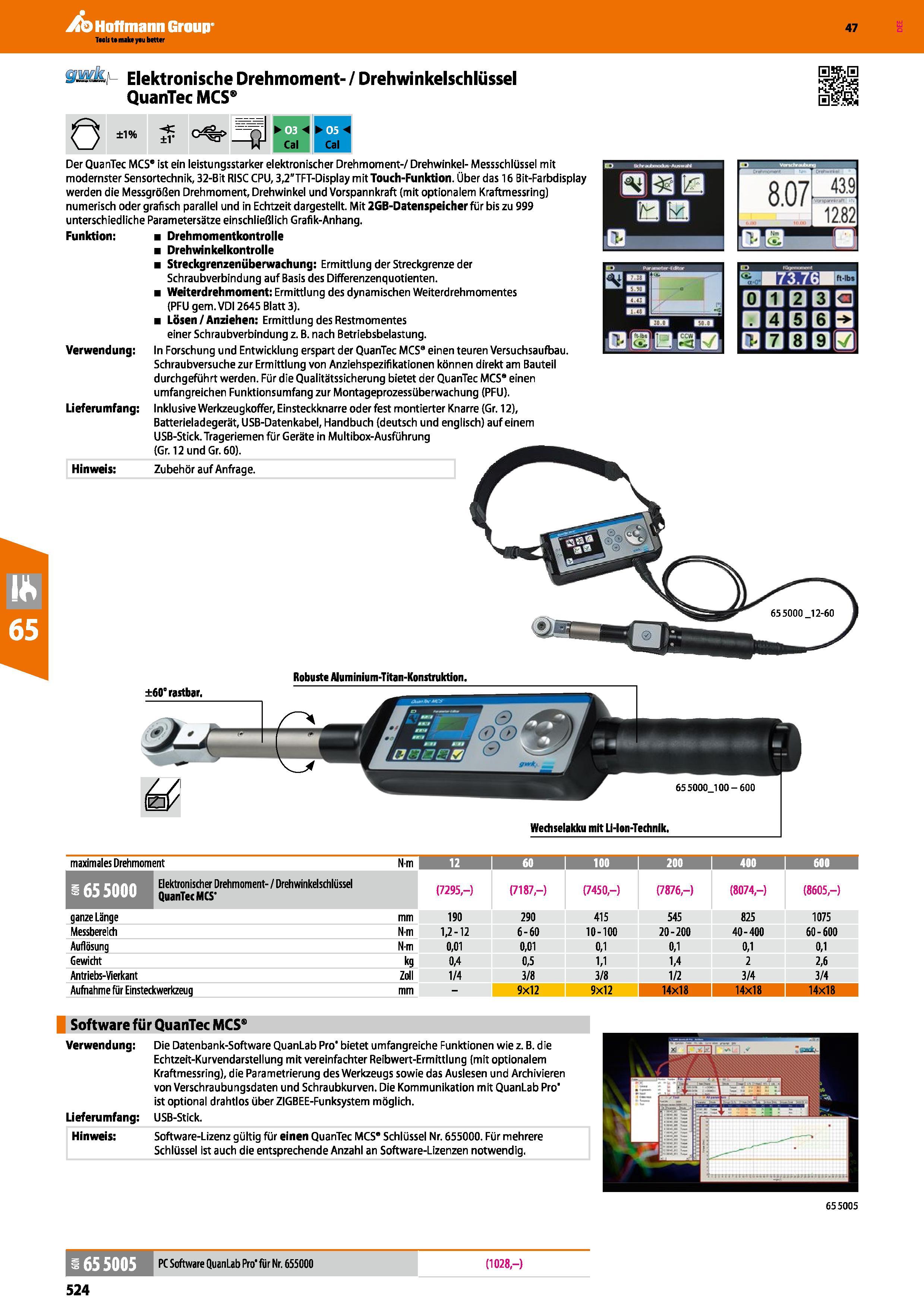 524 Elektronische Drehmoment- / Drehwinkelschlüssel QuanTec MCS O ±1% ±r 1- Ql Cal Cal DDBBQ RQQQQ QDQH Robuste Aluminium-Titan-Konstruktion ±60° ras Каталог HOFFMANN GROUP 2016 Ручной слесарно-монтажный и контрольно-измерительный инструмент и приборы для предприятий машиностроения и мастерских сервисного обслуживания 47 версия издания Стр. 524 DEU