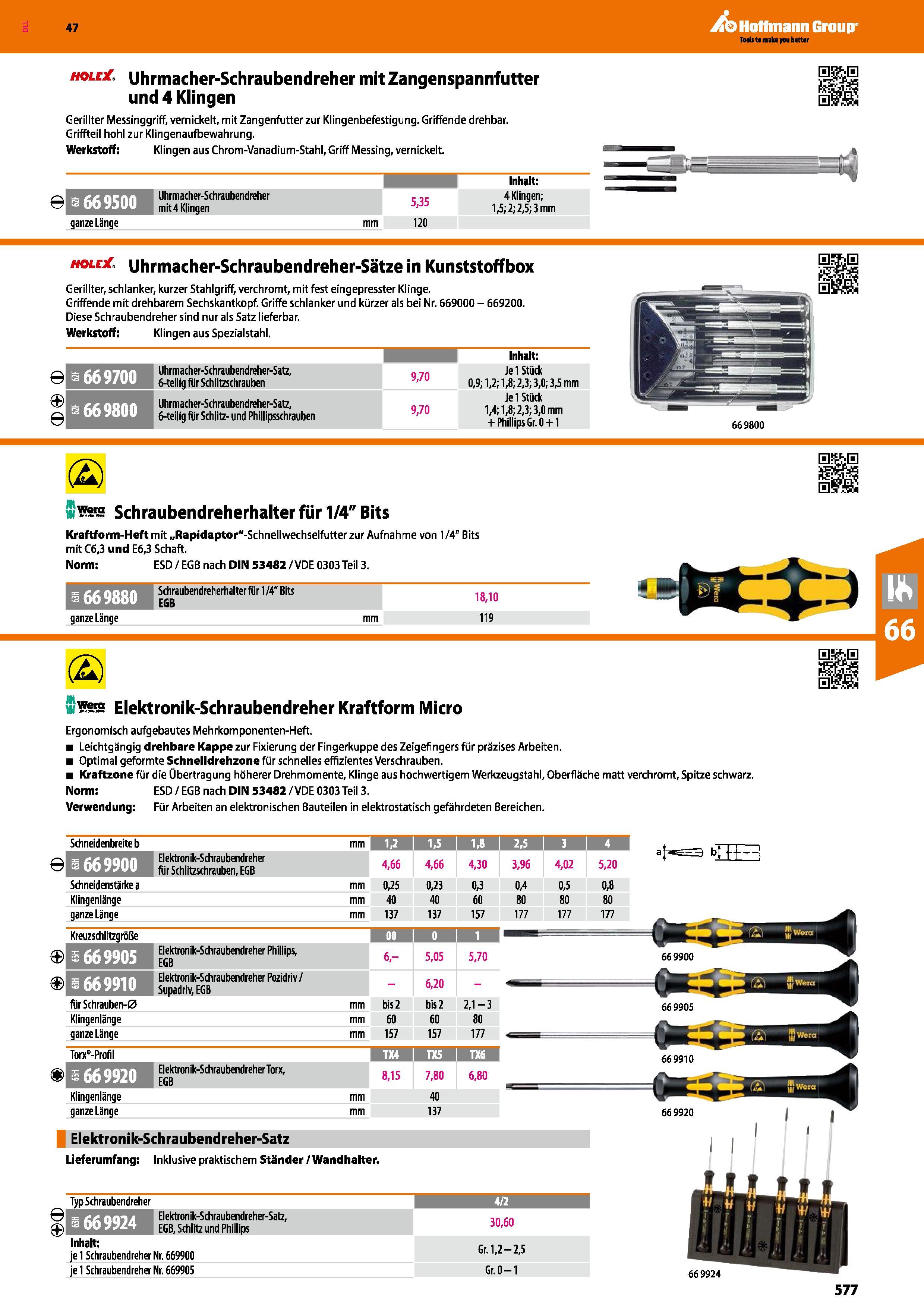 577 hole Uhrmacher-Schraubendreher mit Zangenspannfutter und 4 Klingen Gerillter Messinggriff, vernickelt, mit Zangenfutter zur Klingenbefestigung Gr Каталог HOFFMANN GROUP 2016 Ручной слесарно-монтажный и контрольно-измерительный инструмент и приборы для предприятий машиностроения и мастерских сервисного обслуживания 47 версия издания Стр. 577 DEU