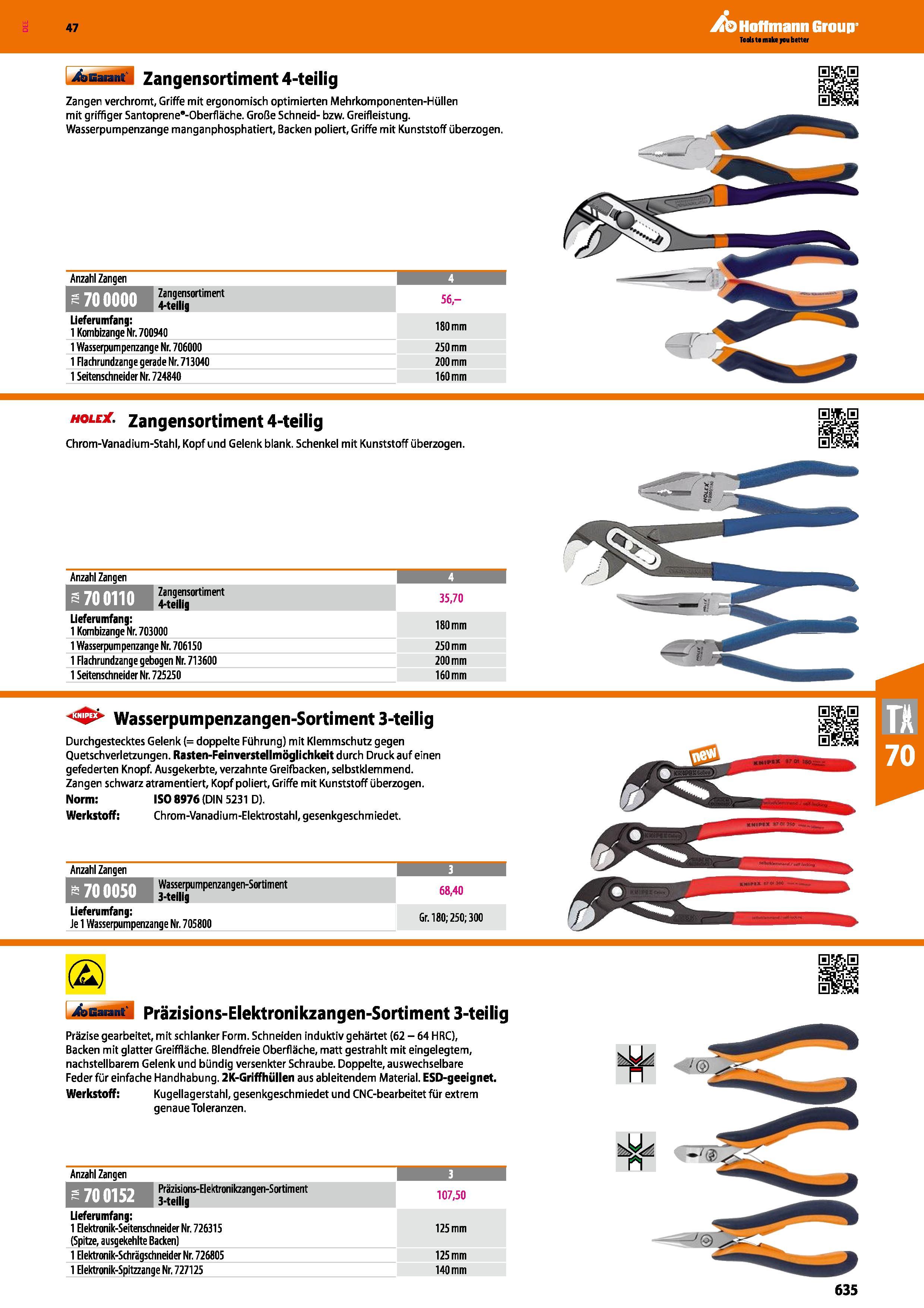 635 4aBM ü Zangensortiment 4-teilig Zanger verchromt Griffe mit ergonomisch optimierten Mehrkomponenten-Hüllen mit griffiger Santoprene’-Oberfläche G Каталог HOFFMANN GROUP 2016 Ручной слесарно-монтажный и контрольно-измерительный инструмент и приборы для предприятий машиностроения и мастерских сервисного обслуживания 47 версия издания Стр. 635 DEU