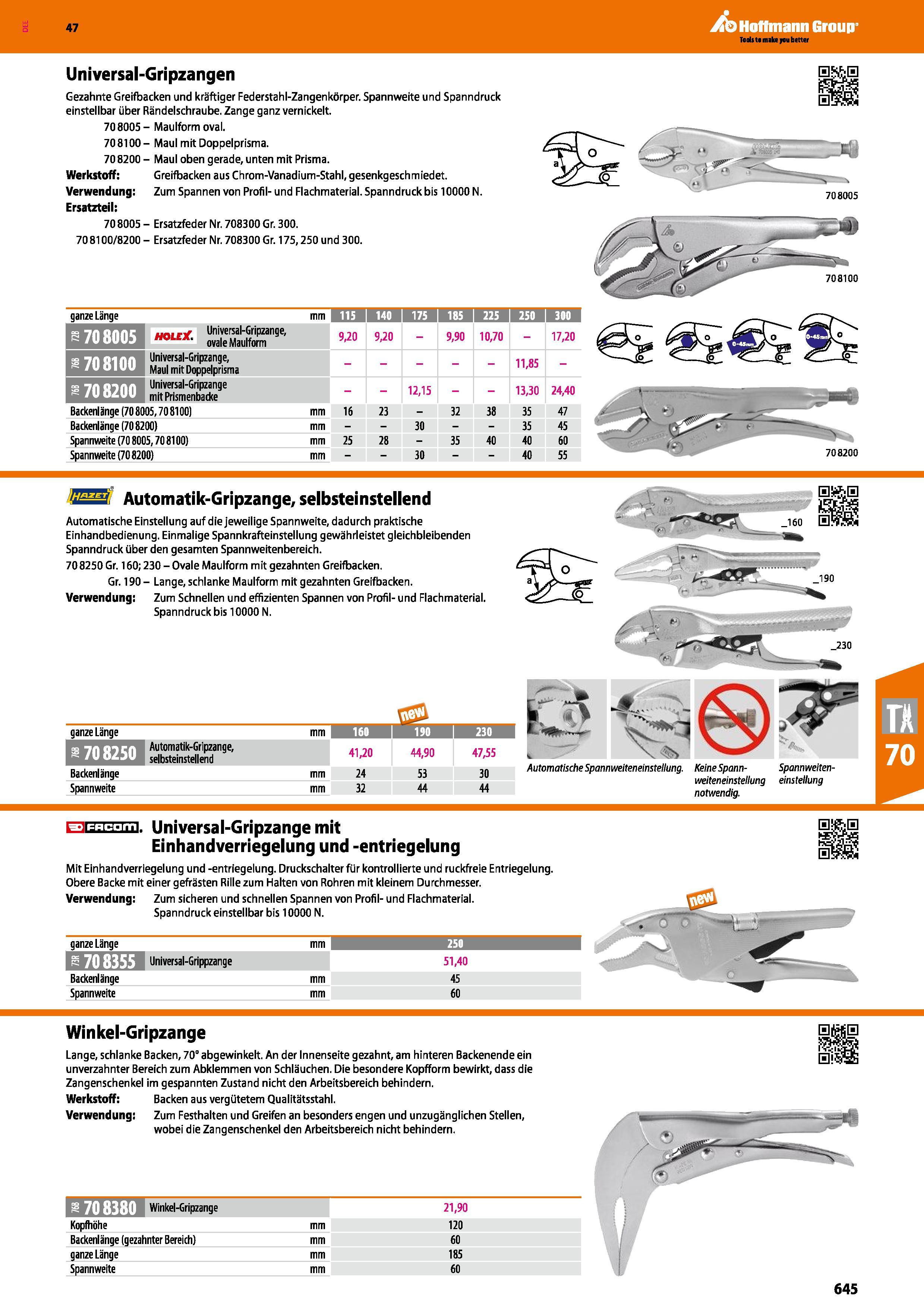 645 Universal-Gripzangen Gezahnte Greifbacken und kräftiger Federstahl-Zangenkörper Spannweite und Spanndruck einstellbar über Rändelschraube Zange g Каталог HOFFMANN GROUP 2016 Ручной слесарно-монтажный и контрольно-измерительный инструмент и приборы для предприятий машиностроения и мастерских сервисного обслуживания 47 версия издания Стр. 645 DEU