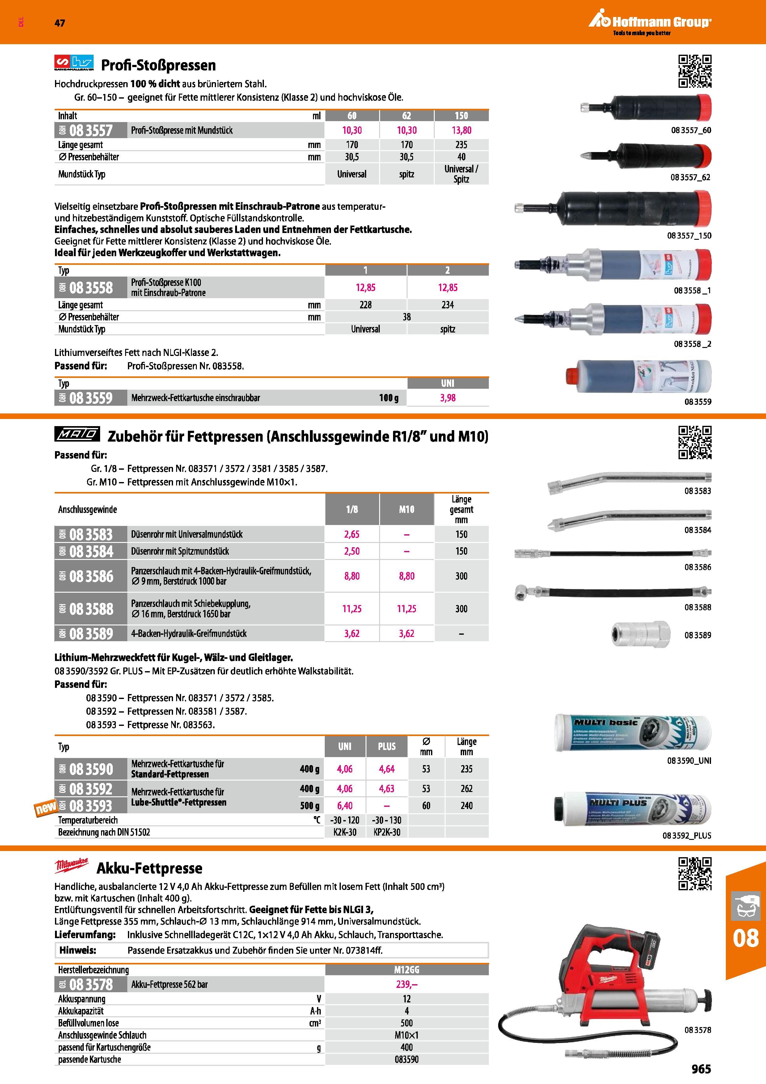 965 co h js7 Profi-Stoßpressen Hochdruckpressen 100 % dicht aus brüniertem Stahl Gr 60-150- geeignet für Fette mittlerer Konsistenz (Klasse 2) und ho Каталог HOFFMANN GROUP 2016 Ручной слесарно-монтажный и контрольно-измерительный инструмент и приборы для предприятий машиностроения и мастерских сервисного обслуживания 47 версия издания Стр. 965 DEU