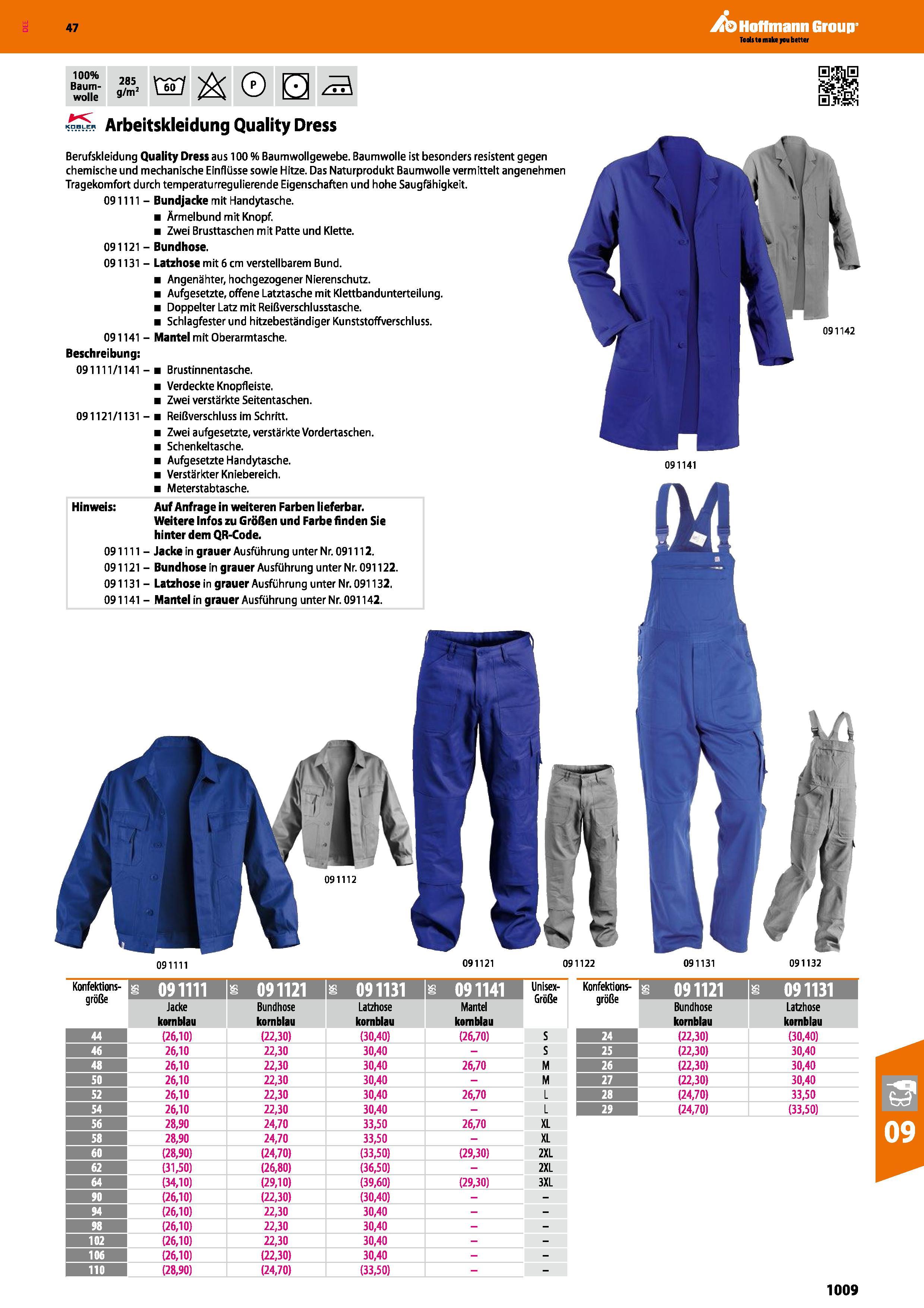 1009 100% ,p_ Baum- wolle 9/m KDBLER 091121 091131 Berufskleidung Quality Dress aus 100 % Baumwollgewebe Baumwolle ist besonders resistent gegen chemi Каталог HOFFMANN GROUP 2016 Ручной слесарно-монтажный и контрольно-измерительный инструмент и приборы для предприятий машиностроения и мастерских сервисного обслуживания 47 версия издания Стр. 1009 DEU
