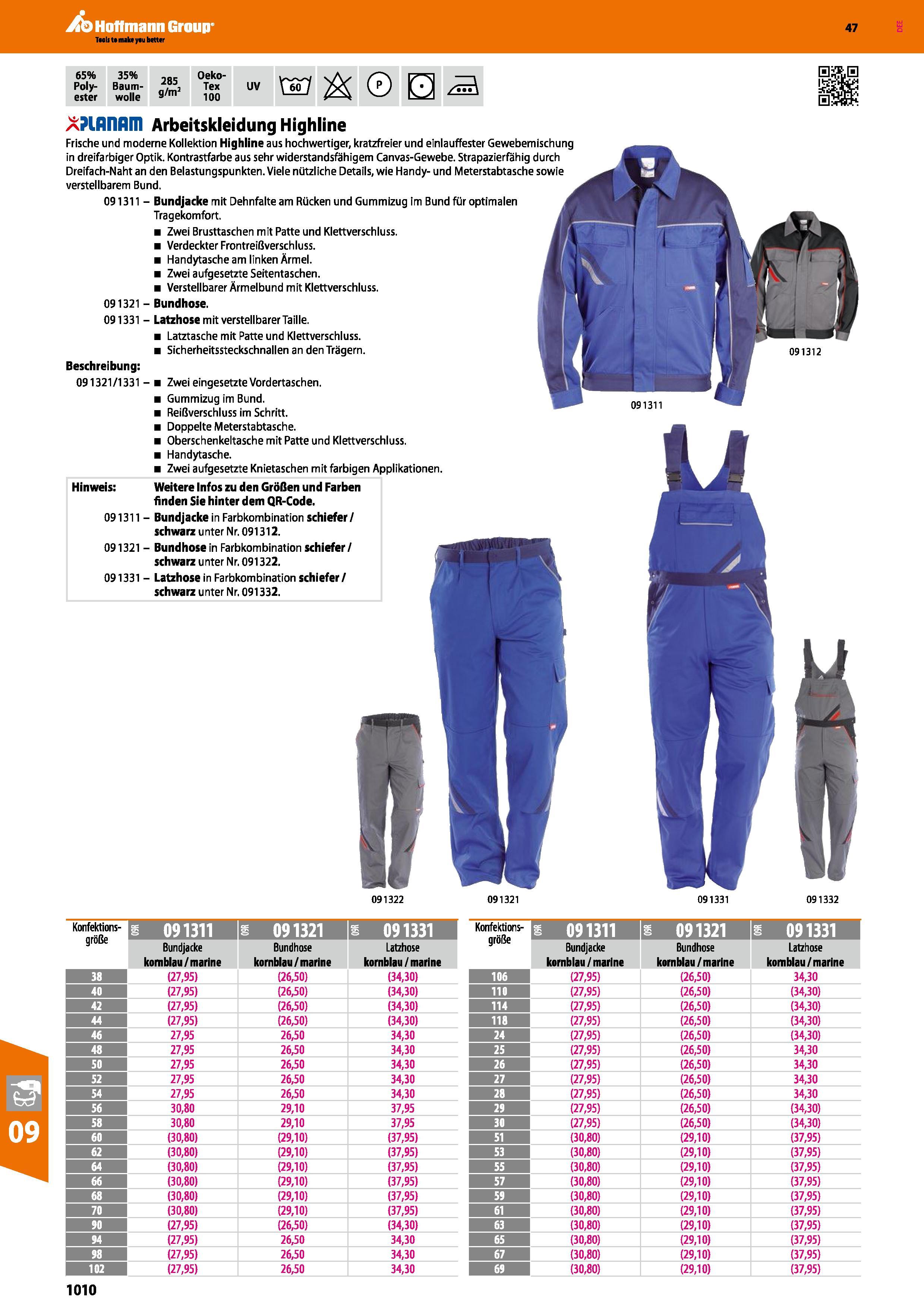 1010 65% Poly- ester 35% Baum- wolle 285 g/m2 Oeko- Tex 100 UV XS3 % XPinnnm Arbeitskleidung Highline Frische und moderne Kollektion Highline aus hoch Каталог HOFFMANN GROUP 2016 Ручной слесарно-монтажный и контрольно-измерительный инструмент и приборы для предприятий машиностроения и мастерских сервисного обслуживания 47 версия издания Стр. 1010 DEU