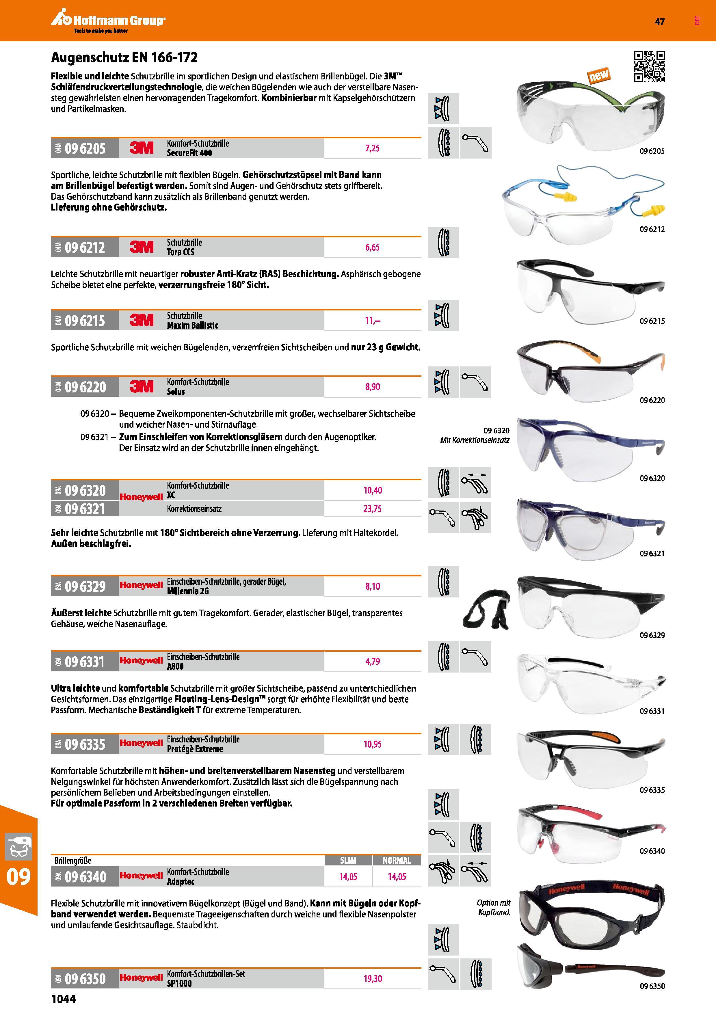 1044 Augenschutz EN 166-172 Flexible und leichte Schutzbrille im sportlichen Design und elastischem Brillenbügel Die 3M Schläfendruckverteilungstechno Каталог HOFFMANN GROUP 2016 Ручной слесарно-монтажный и контрольно-измерительный инструмент и приборы для предприятий машиностроения и мастерских сервисного обслуживания 47 версия издания Стр. 1044 DEU