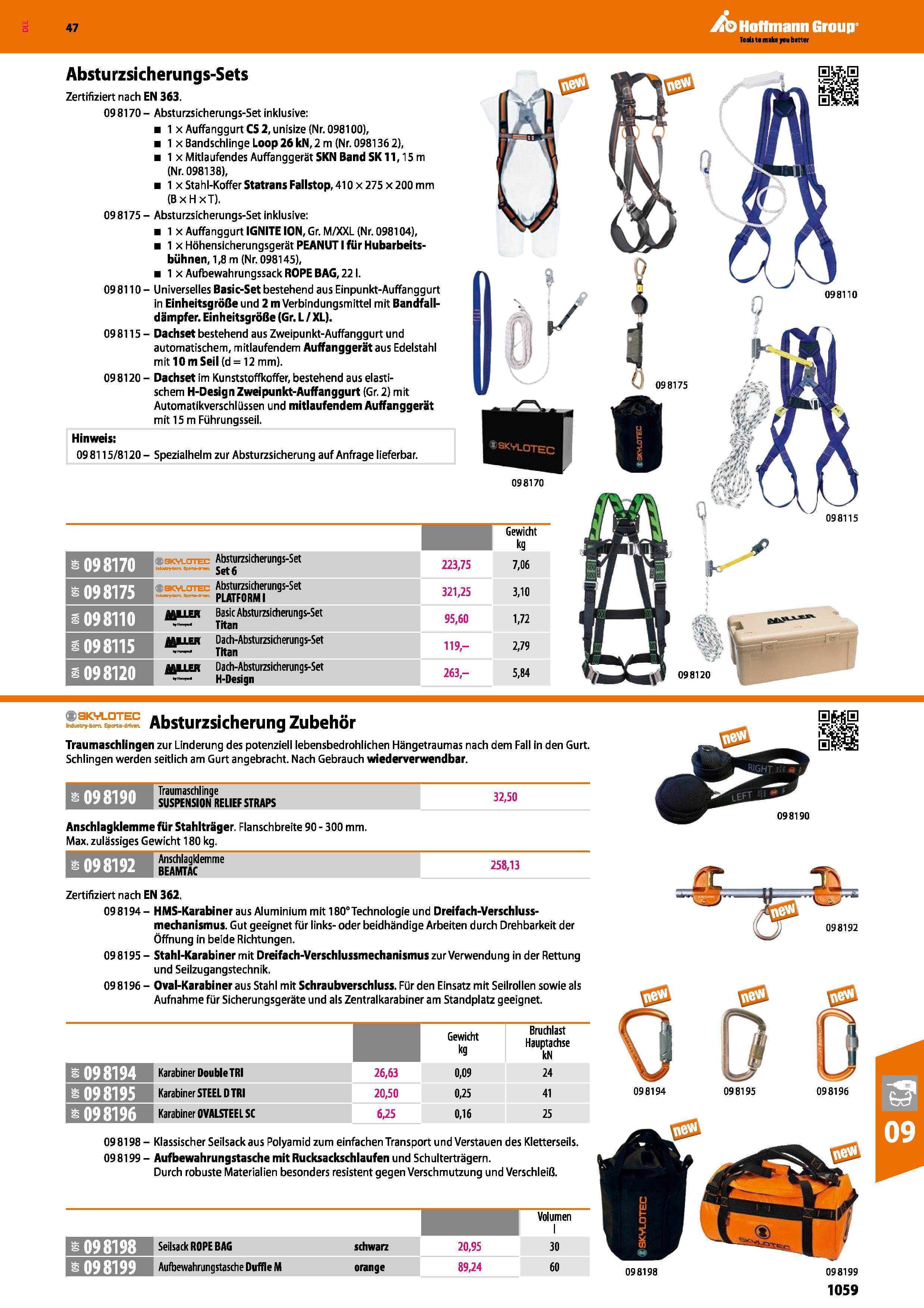 1059 Absturzsicherungs-Sets Zertifiziert nach EN 363 098170- Absturzsicherungs-Set inklusive 1 x Auffanggurt CS 2, unisize (Nr 098100), 1 x Bandschlin Каталог HOFFMANN GROUP 2016 Ручной слесарно-монтажный и контрольно-измерительный инструмент и приборы для предприятий машиностроения и мастерских сервисного обслуживания 47 версия издания Стр. 1059 DEU