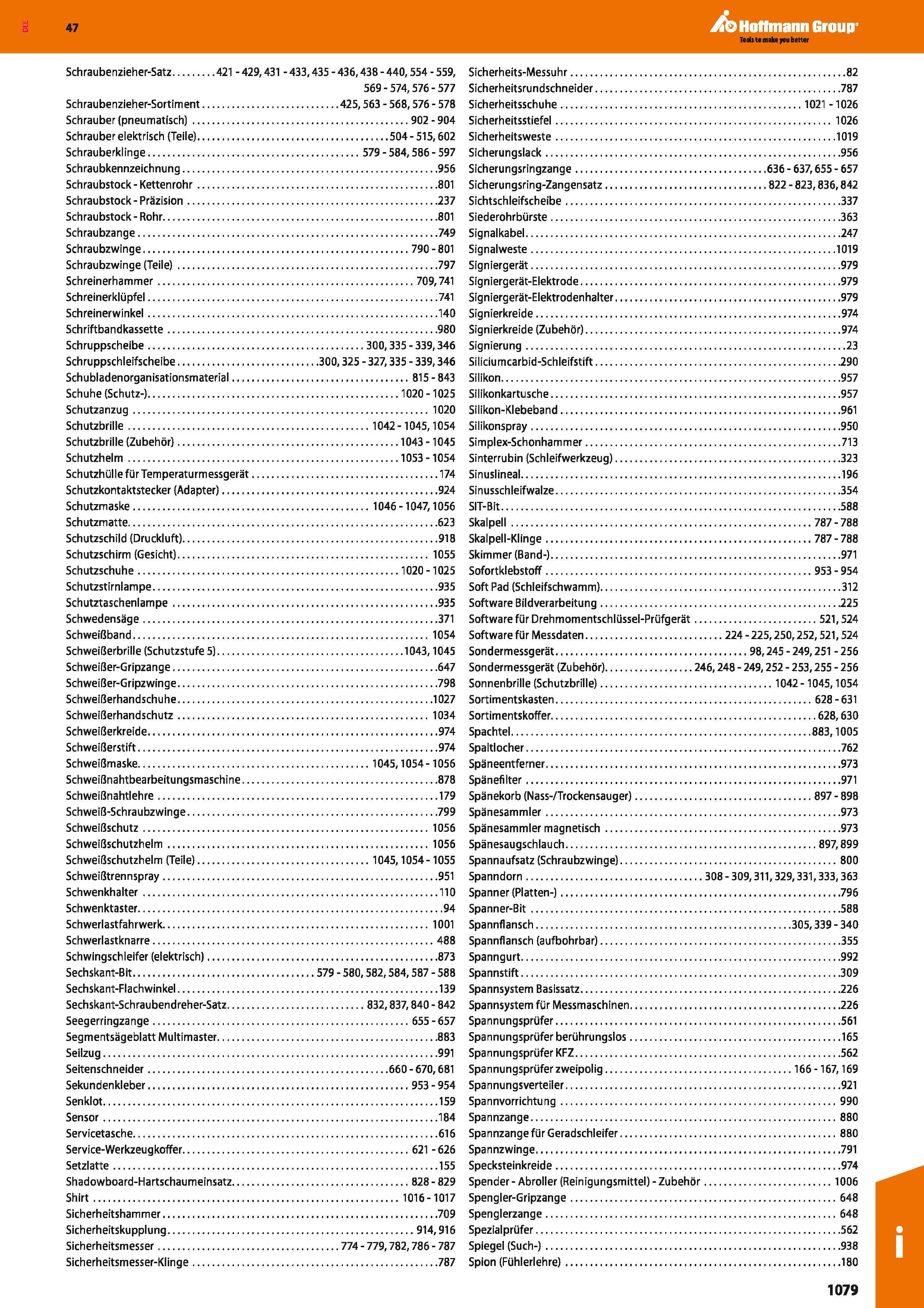1079 Schraubenzieher-Satz 421 -429,431 -433,435 - 436,438 - 440,554 - 559, 569 - 574,576 - 577 Schraubenzieher-Sortiment 425,563 - 568,576 - 578 Schra Каталог HOFFMANN GROUP 2016 Ручной слесарно-монтажный и контрольно-измерительный инструмент и приборы для предприятий машиностроения и мастерских сервисного обслуживания 47 версия издания Стр. 1079 DEU