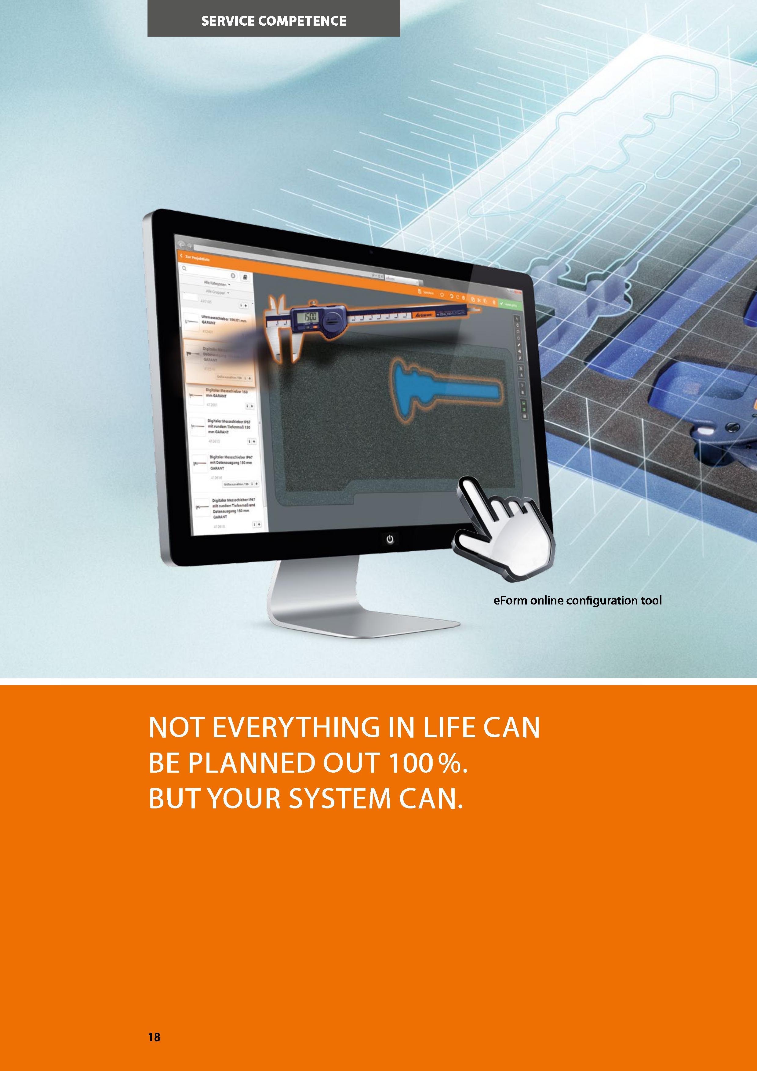 18 eForm online configuration tool NOT EVERYTHING IN LIFE CAN BE PLANNED OUT 100% BUTYOUR SYSTEM CAN Каталог HOFFMANN GROUP 2016 Производственная мебель для работы хранения и транспортировки в условиях промышленных предприятий и сервисных мастерских Вер. 47 ENG Стр. 18