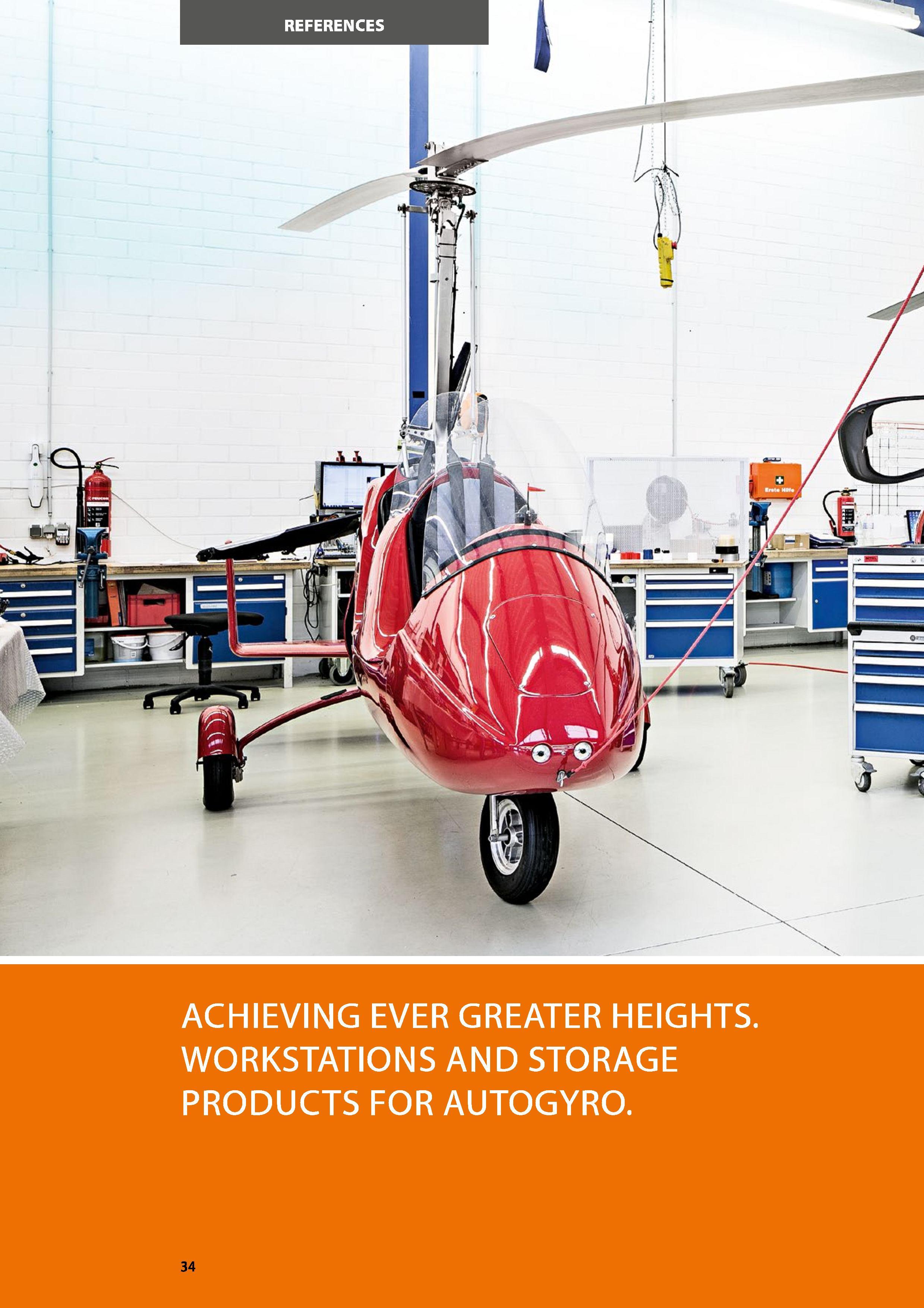 34 REFERENCES ACHIEVING EVER GREATER HEIGHTS WORKSTATIONS AND STORAGE PRODUCTS FOR AUTOGYRO Каталог HOFFMANN GROUP 2016 Производственная мебель для работы хранения и транспортировки в условиях промышленных предприятий и сервисных мастерских Вер. 47 ENG Стр. 34