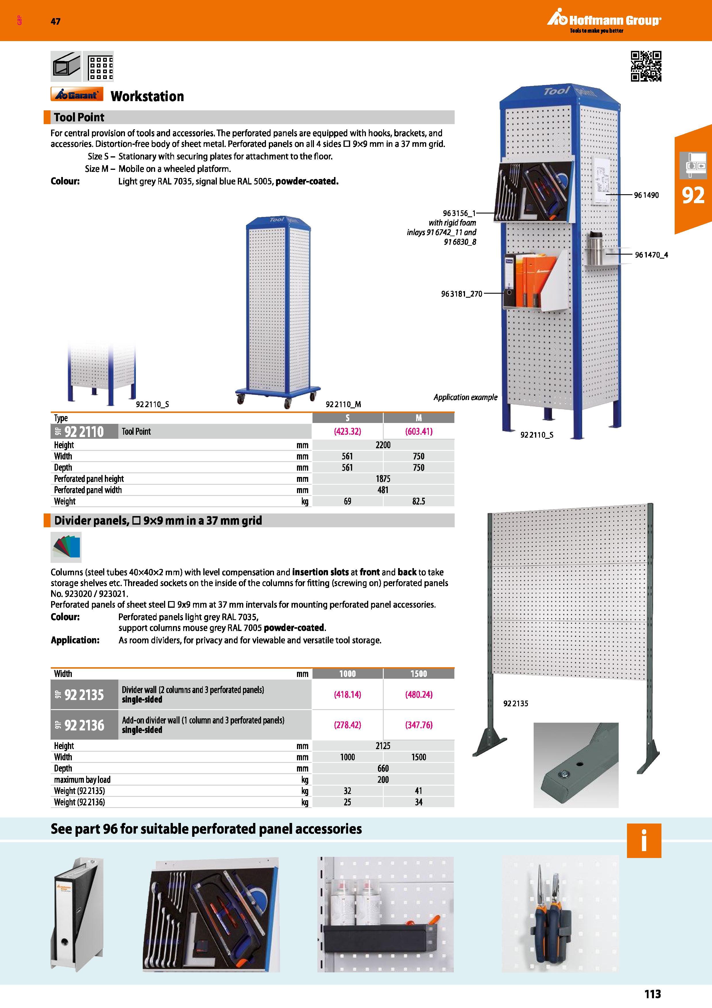 113 Hoffmann Group 47 D D DDE D Auarant Workstation Tool Point For central provision of tools and accessories The perforated panels are equipped with Каталог HOFFMANN GROUP 2016 Производственная мебель для работы хранения и транспортировки в условиях промышленных предприятий и сервисных мастерских Вер. 47 ENG Стр. 113