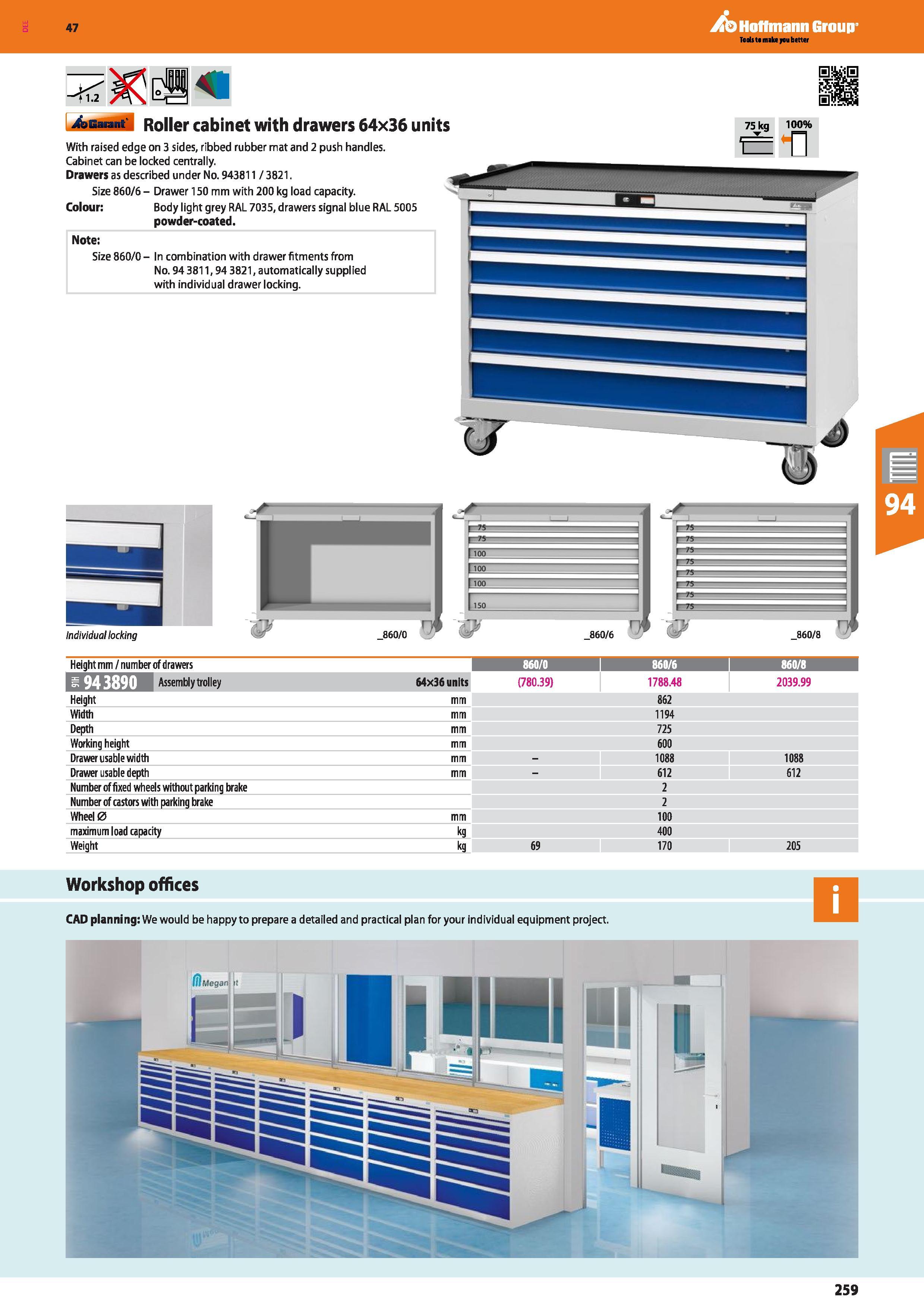 259 Hoffmann Group 47 <1 2 bGaiant Roller cabinet with drawers 64x36 units With raised edge on 3 sides, ribbed rubber mat and 2 push handles Cabinet Каталог HOFFMANN GROUP 2016 Производственная мебель для работы хранения и транспортировки в условиях промышленных предприятий и сервисных мастерских Вер. 47 ENG Стр. 259