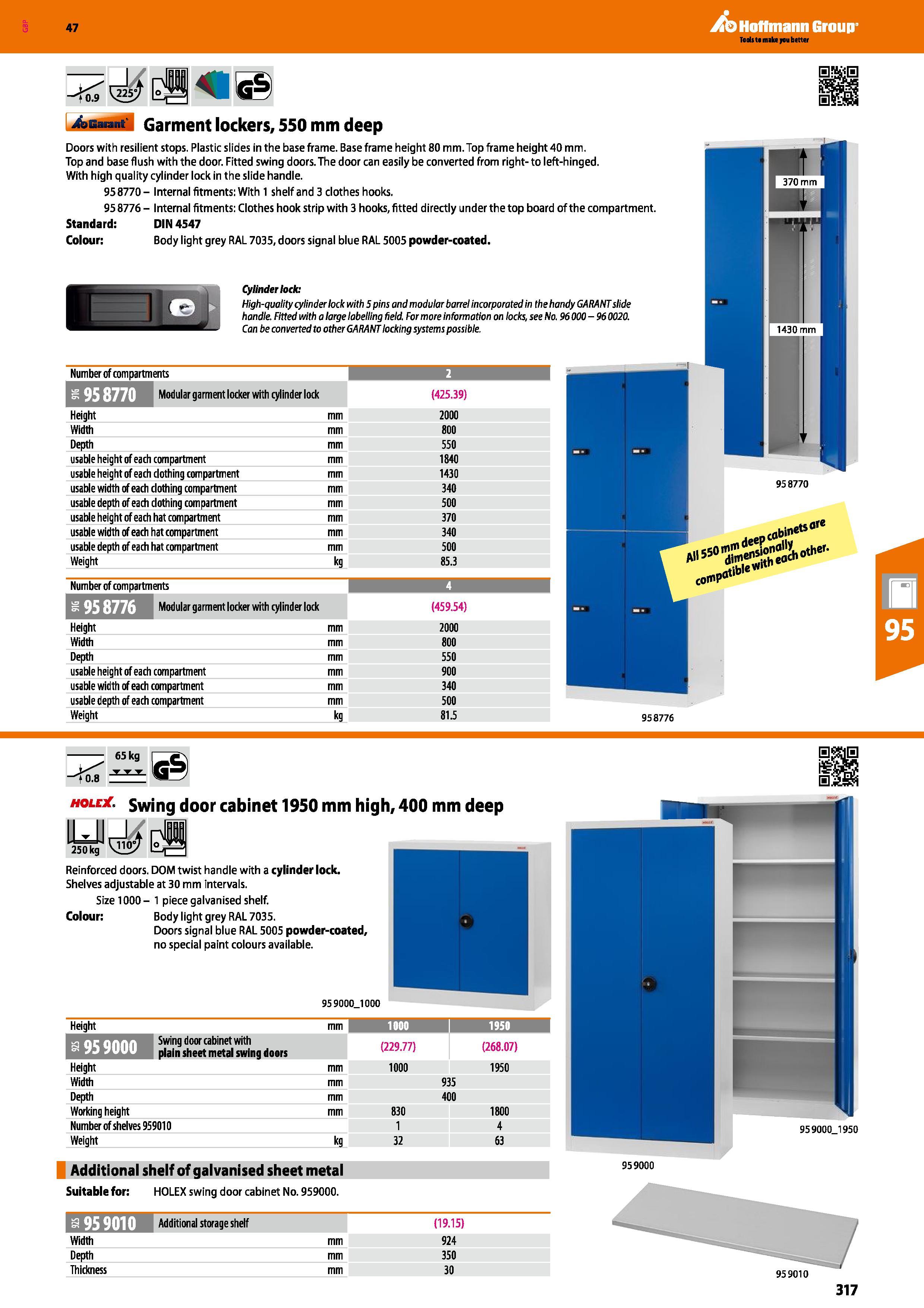317 Hoffmann Group 47 Garment lockers, 550 mm deep Doors with resilient stops Plastic slides in the base frame Base frame height 80 mm Top frame heig Каталог HOFFMANN GROUP 2016 Производственная мебель для работы хранения и транспортировки в условиях промышленных предприятий и сервисных мастерских Вер. 47 ENG Стр. 317