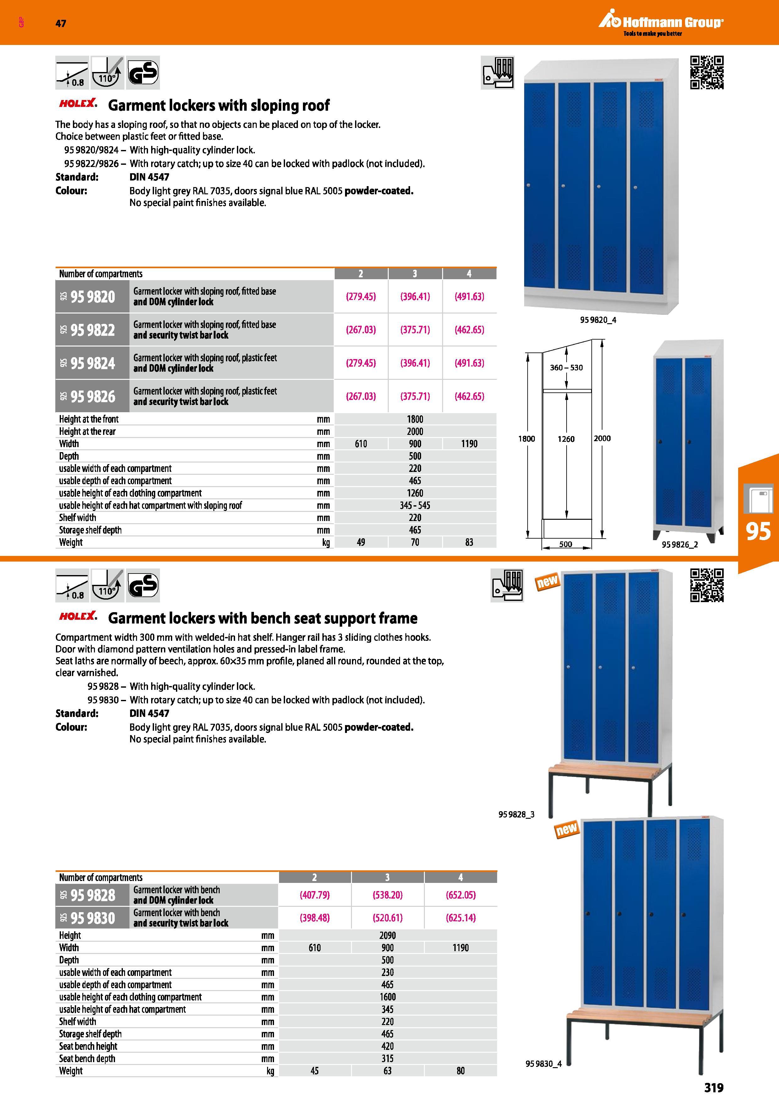 319 Hoffmann Group 47 0 8 HOLE Garment lockers with sloping roof The body has a sloping roof, so that no objects can be placed on top of the locker C Каталог HOFFMANN GROUP 2016 Производственная мебель для работы хранения и транспортировки в условиях промышленных предприятий и сервисных мастерских Вер. 47 ENG Стр. 319