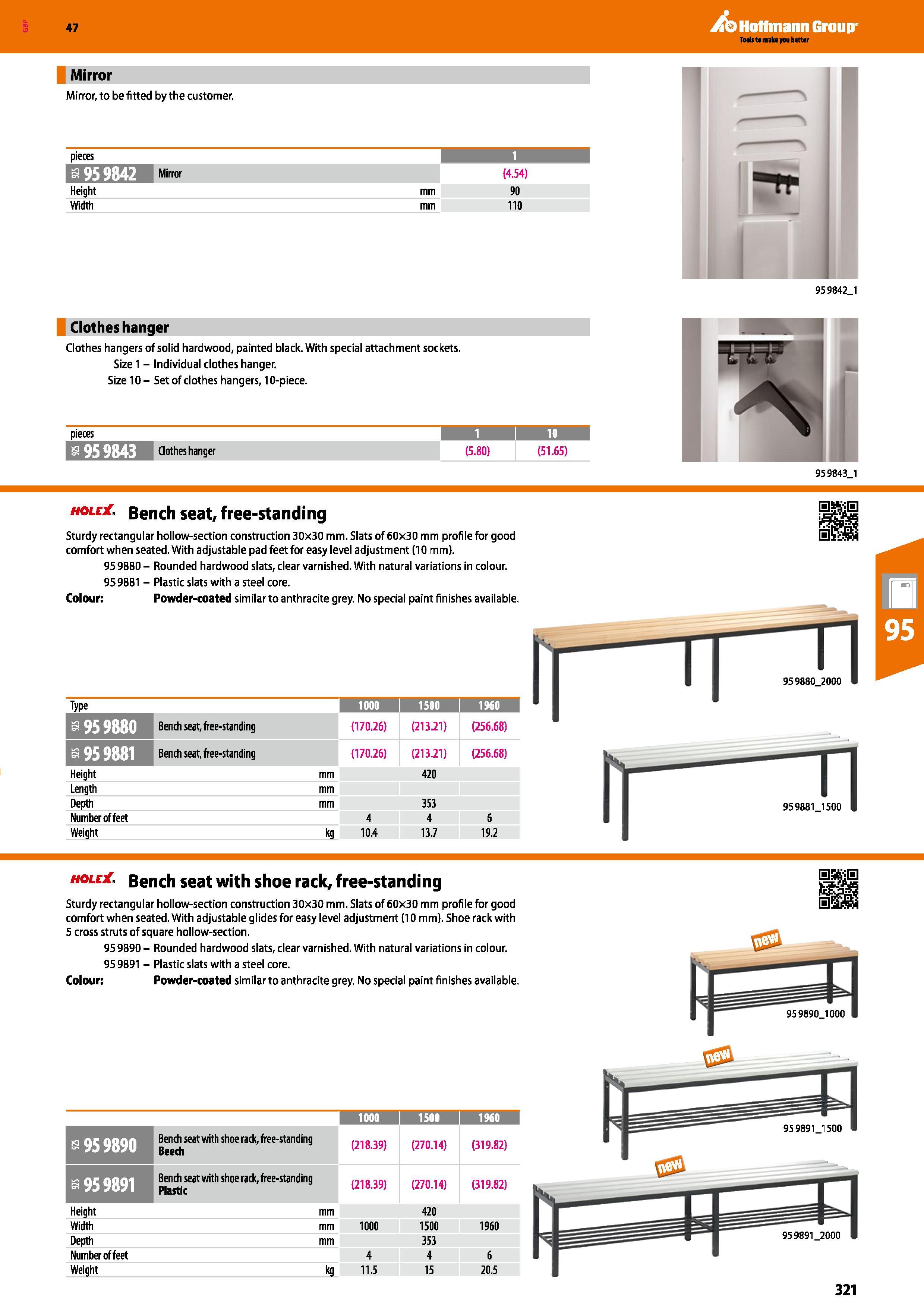 321 Hoffmann Group 47 Mirror Mirror, to be fitted by the customer pieces E Height Width 95 9842 Mirror mm (4 54) 90 110 959842 1 Clothes hanger Cloth Каталог HOFFMANN GROUP 2016 Производственная мебель для работы хранения и транспортировки в условиях промышленных предприятий и сервисных мастерских Вер. 47 ENG Стр. 321