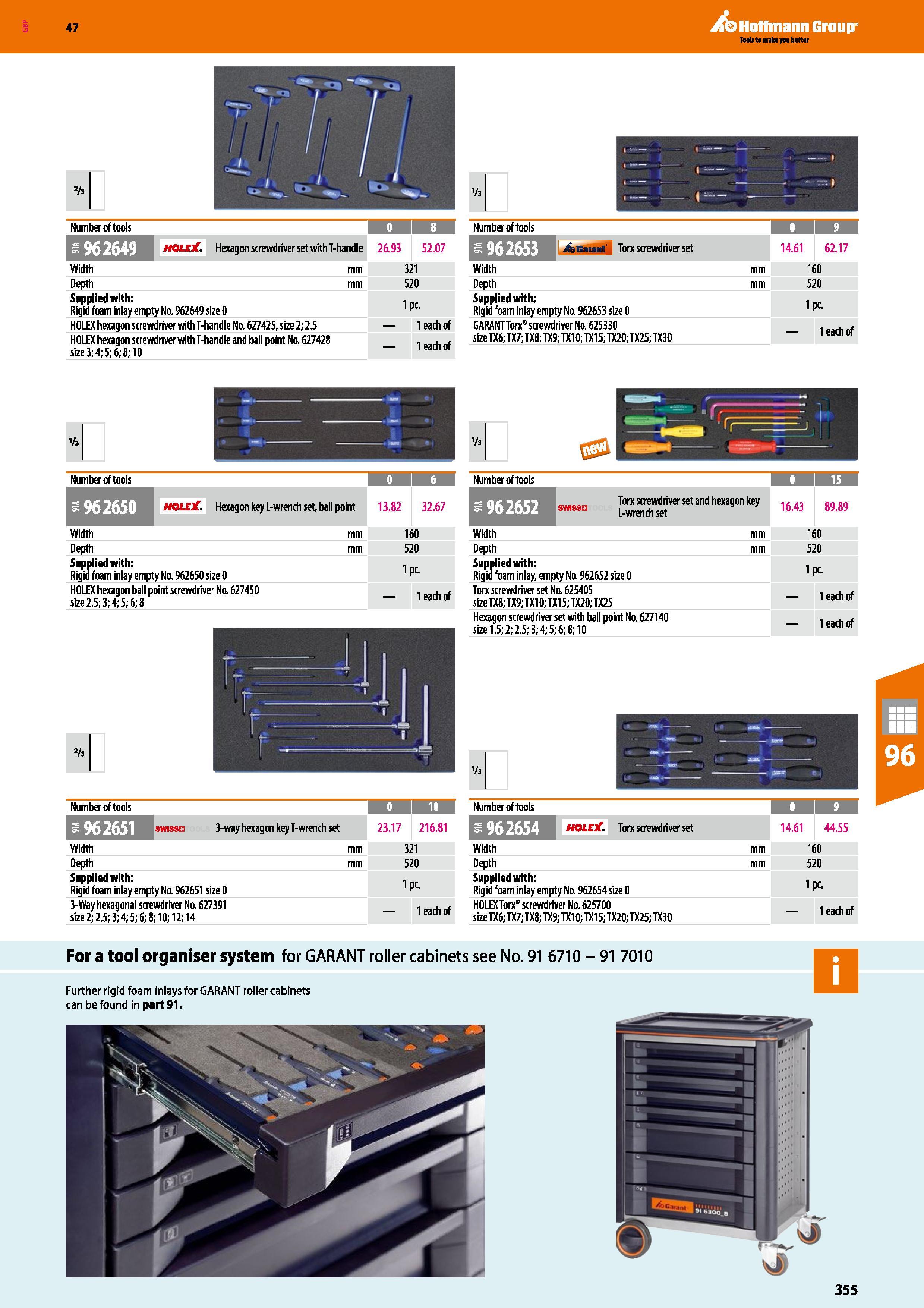 355 Hoffmann Group 47 2k i 'h Number of tods Number of tools holbC Hexagon screwdriver set with T-handle 26 93 52 07 /bcarant Torx screwdriver set 14 Каталог HOFFMANN GROUP 2016 Производственная мебель для работы хранения и транспортировки в условиях промышленных предприятий и сервисных мастерских Вер. 47 ENG Стр. 355