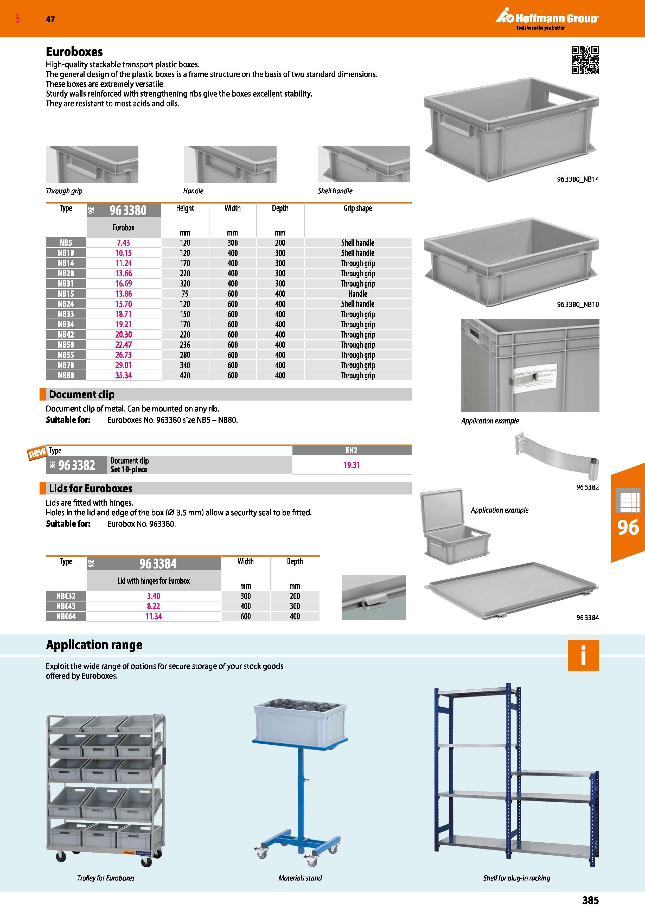385 Hoffmann Group 47 Euroboxes High-quality stackable transport plastic boxes The general design of the plastic boxes is a frame structure on the ba Каталог HOFFMANN GROUP 2016 Производственная мебель для работы хранения и транспортировки в условиях промышленных предприятий и сервисных мастерских Вер. 47 ENG Стр. 385