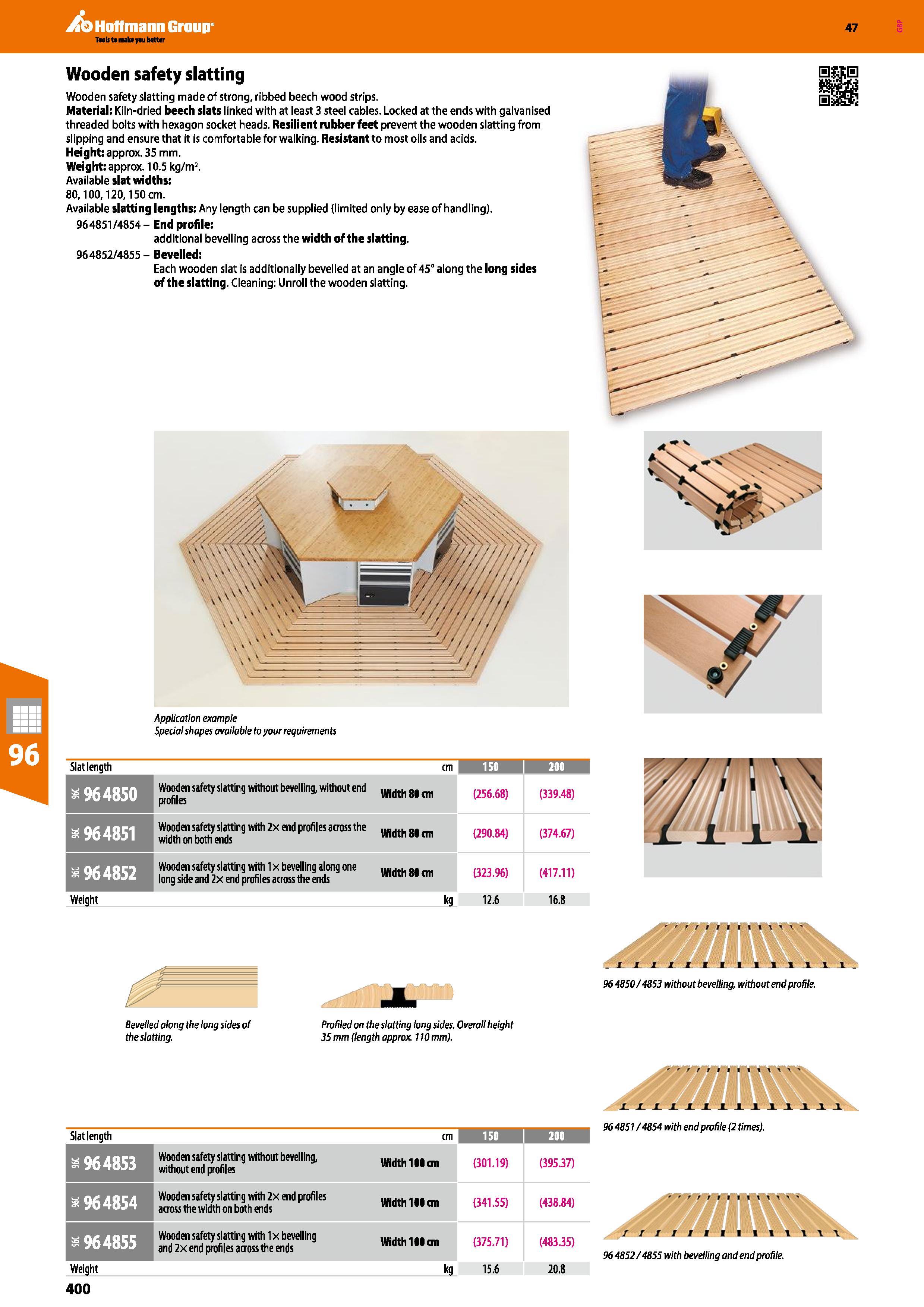 400 Hoffmann Group 47 Wooden safety slatting Wooden safety slatting made of strong, ribbed beech wood strips Material: Kiln-dried beech slats linked Каталог HOFFMANN GROUP 2016 Производственная мебель для работы хранения и транспортировки в условиях промышленных предприятий и сервисных мастерских Вер. 47 ENG Стр. 400