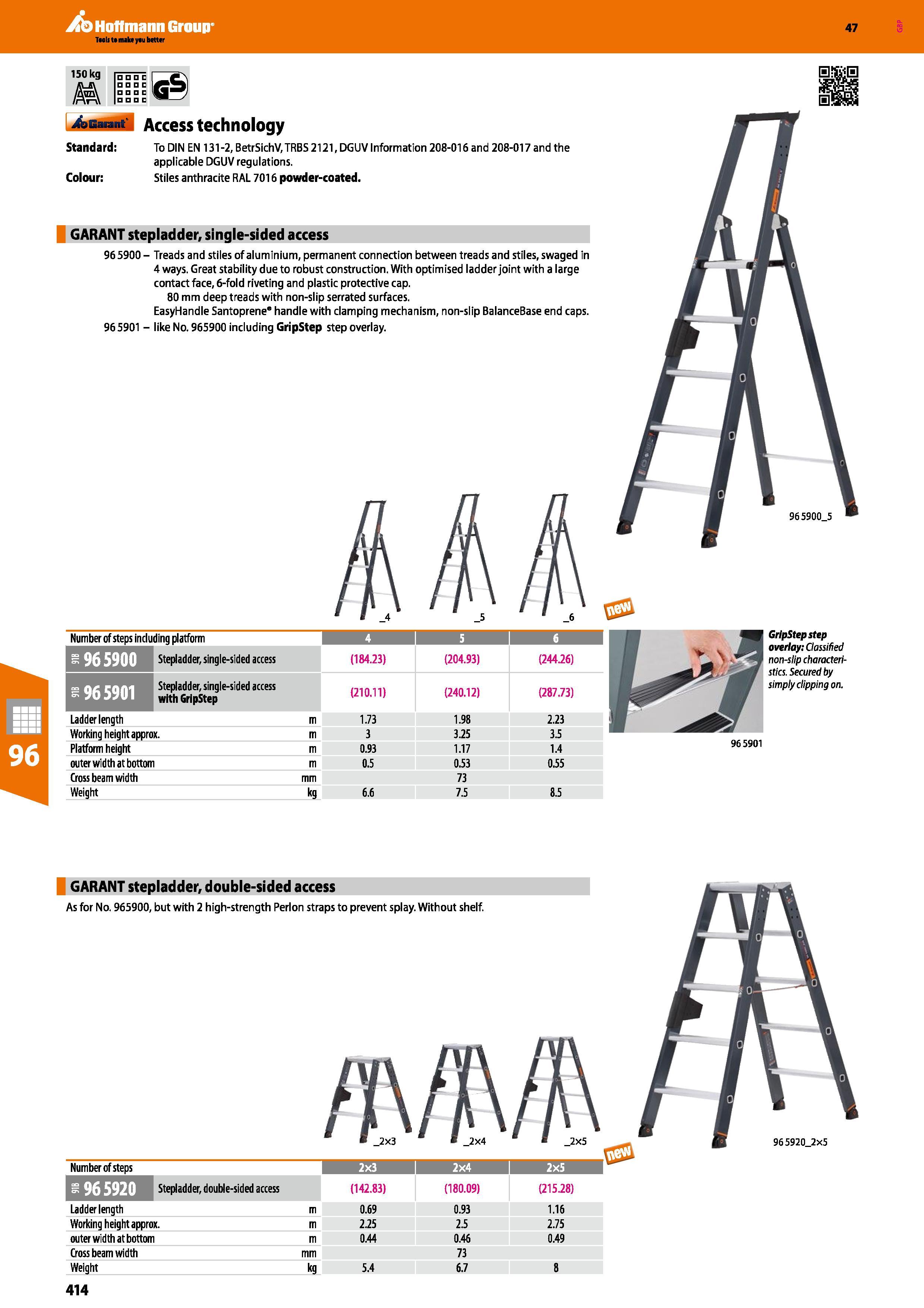 414 Garant Access technology Standard: To DIN EN 131-2, BetrSichV,TRBS 2121, DGUV Information 208-016 and 208-017 and the applicable DGUV regulations Каталог HOFFMANN GROUP 2016 Производственная мебель для работы хранения и транспортировки в условиях промышленных предприятий и сервисных мастерских Вер. 47 ENG Стр. 414