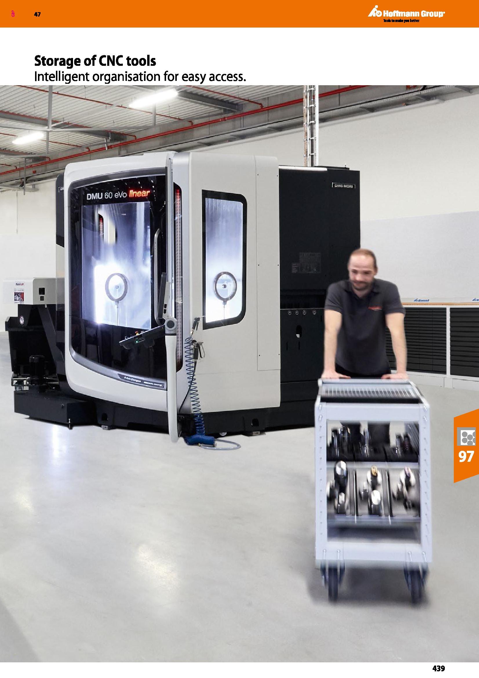 439 47 Ato Hoffmann Group KnkttinbrM brttti Storage of CNC tools Intelligent organisation for easy access 439 Каталог HOFFMANN GROUP 2016 Производственная мебель для работы хранения и транспортировки в условиях промышленных предприятий и сервисных мастерских Вер. 47 ENG Стр. 439