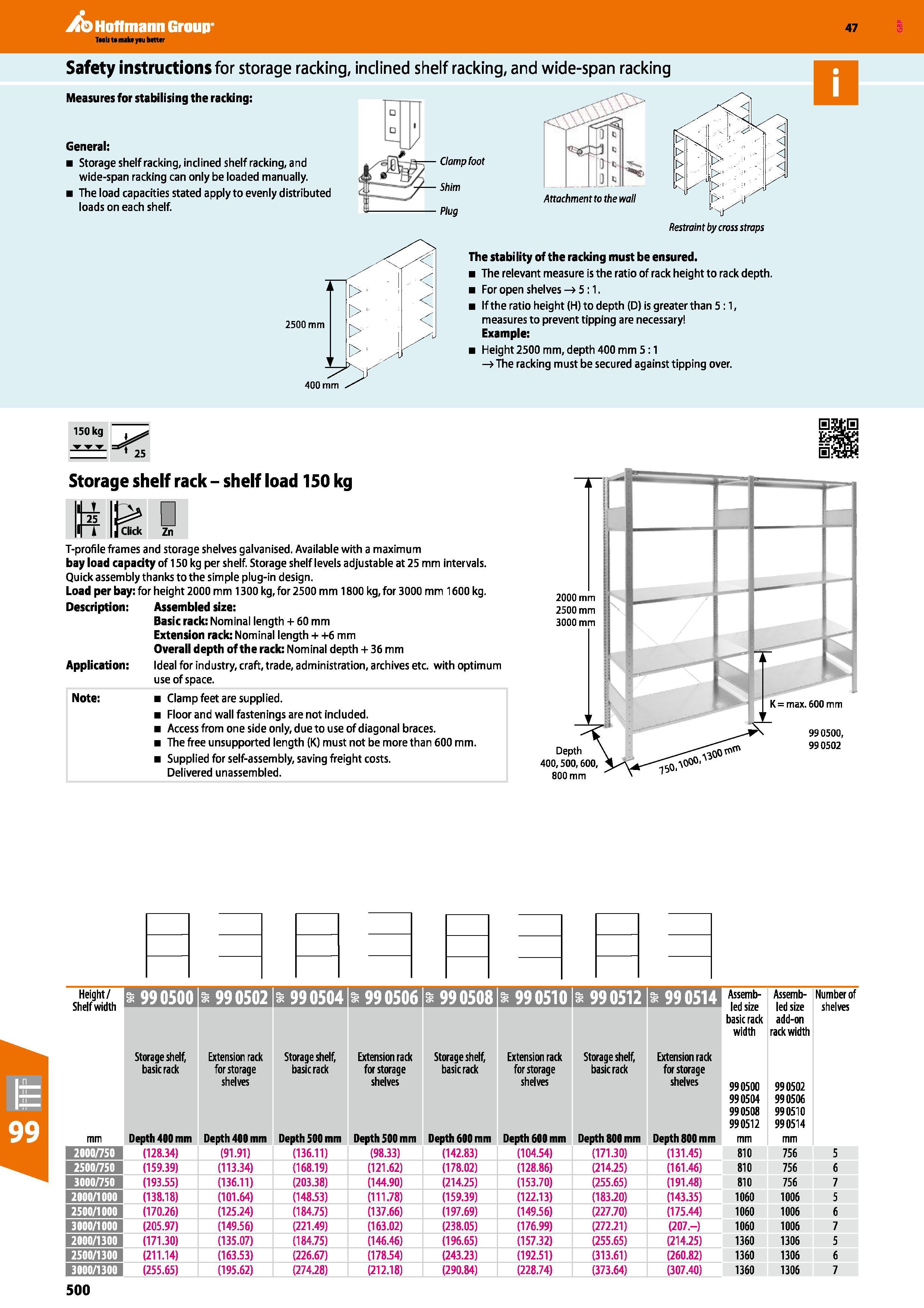 500 Hoffmann Group 47 Safety instructions for storage racking, inclined shelf racking, and wide-span racking Measures for stabilising the racking: Ge Каталог HOFFMANN GROUP 2016 Производственная мебель для работы хранения и транспортировки в условиях промышленных предприятий и сервисных мастерских Вер. 47 ENG Стр. 500
