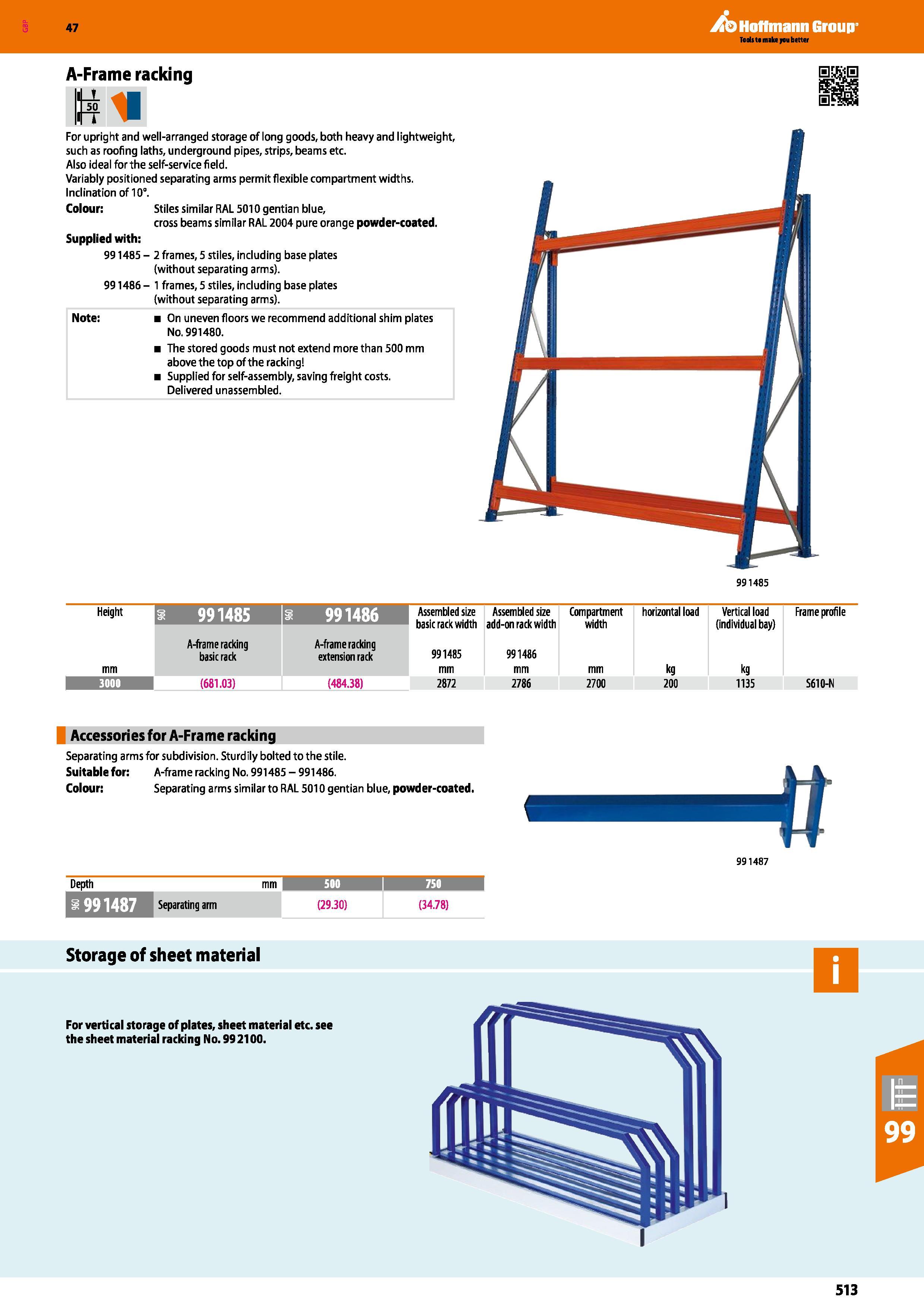 513 Hoffmann Group 47 A-Frame racking For upright and well-arranged storage of long goods, both heavy and lightweight, such as roofing laths, undergr Каталог HOFFMANN GROUP 2016 Производственная мебель для работы хранения и транспортировки в условиях промышленных предприятий и сервисных мастерских Вер. 47 ENG Стр. 513