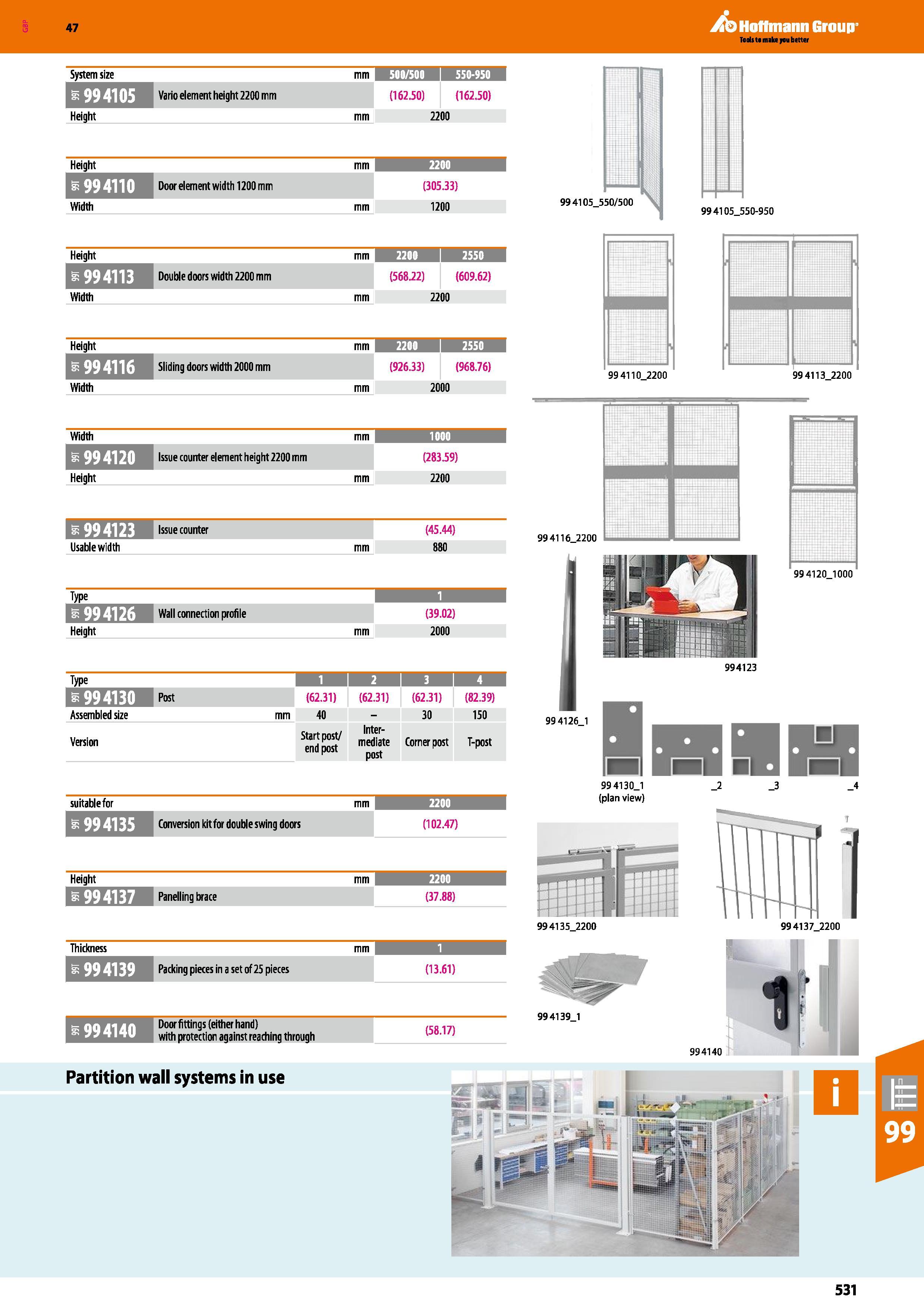 531 47 System size mm 500/500 1 550-950 Vario element height 2200 mm (162 50) (162 50) Height mm 2200 Height mm 2200 I Door element width 1200 mm (30 Каталог HOFFMANN GROUP 2016 Производственная мебель для работы хранения и транспортировки в условиях промышленных предприятий и сервисных мастерских Вер. 47 ENG Стр. 531