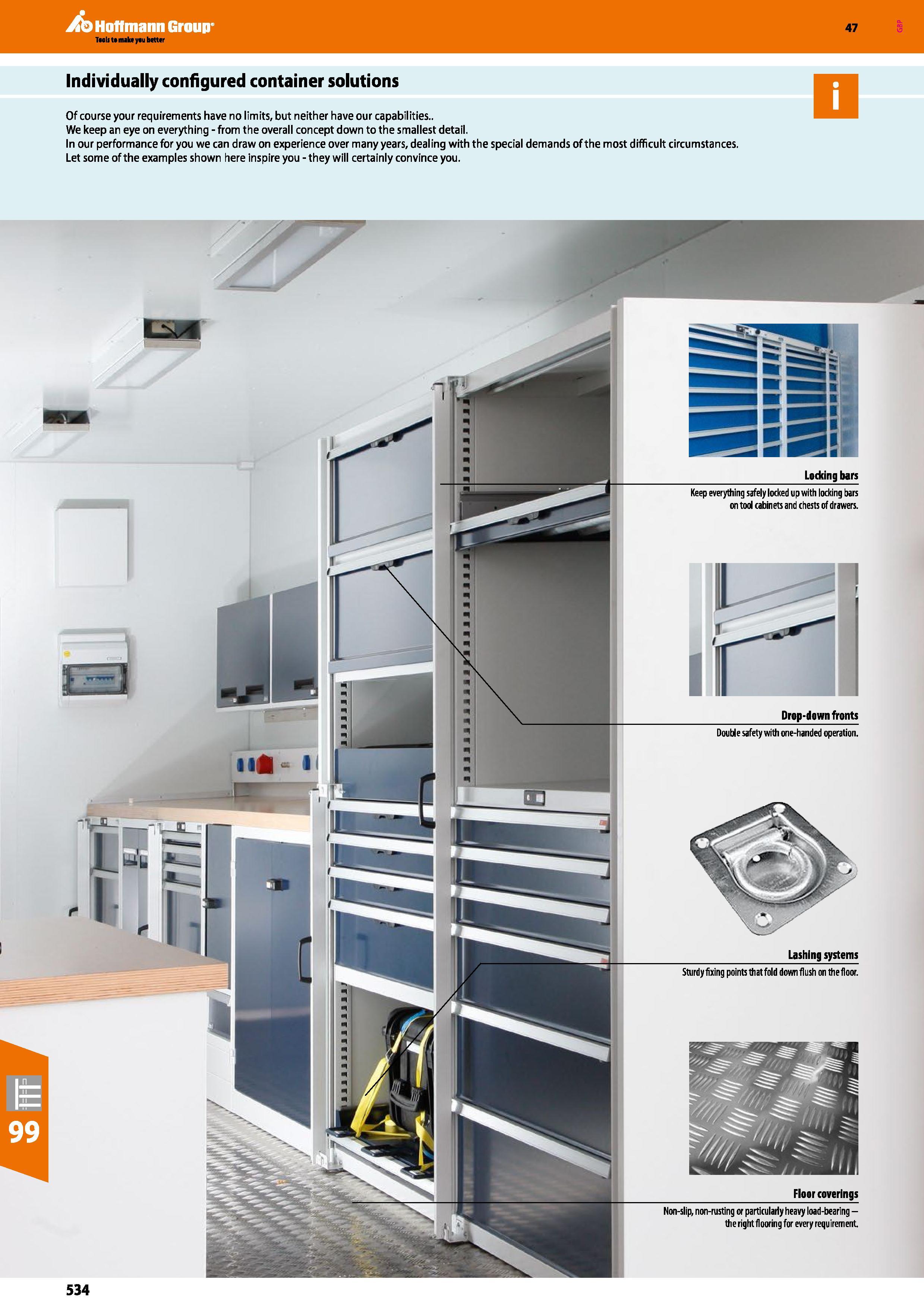 534 Hoffmann Group Individually configured container solutions Of course your requirements have no limits, but neither have our capabilities We keep Каталог HOFFMANN GROUP 2016 Производственная мебель для работы хранения и транспортировки в условиях промышленных предприятий и сервисных мастерских Вер. 47 ENG Стр. 534