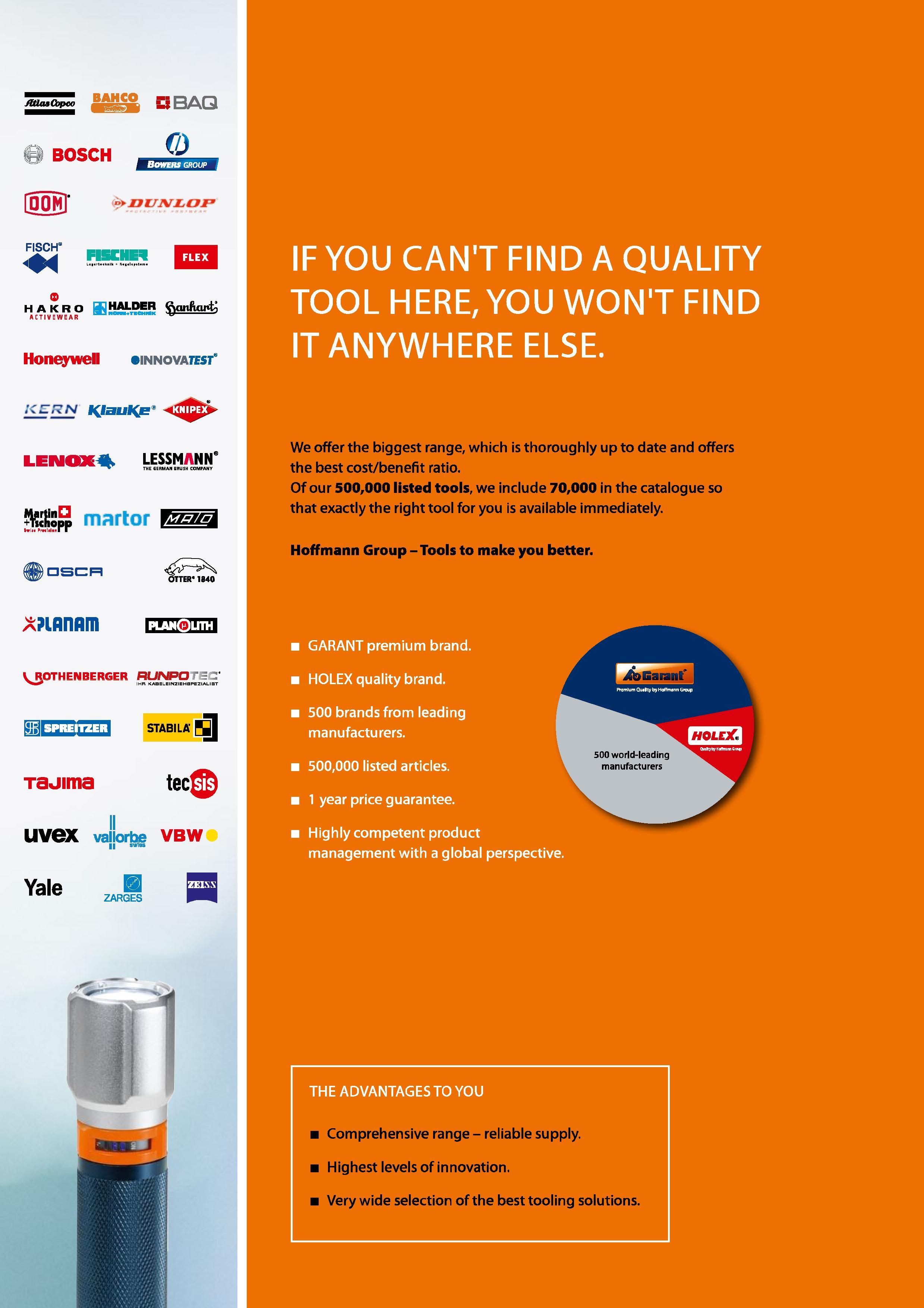 5 IF YOU CANT FIND A QUALITY TOOL HERE, YOU WONT FIND IT ANYWHERE ELSE /Ulas Copco uBAQ CO BOSCH Bowers group FISCH” Honeywell innovatest KEFZN LEN Каталог HOFFMANN GROUP 2016 Ручной слесарно-монтажный и измерительный инструмент и оборудование от комплексного поставщика промышленных предприятий Вер. 47 Англ. Стр. 