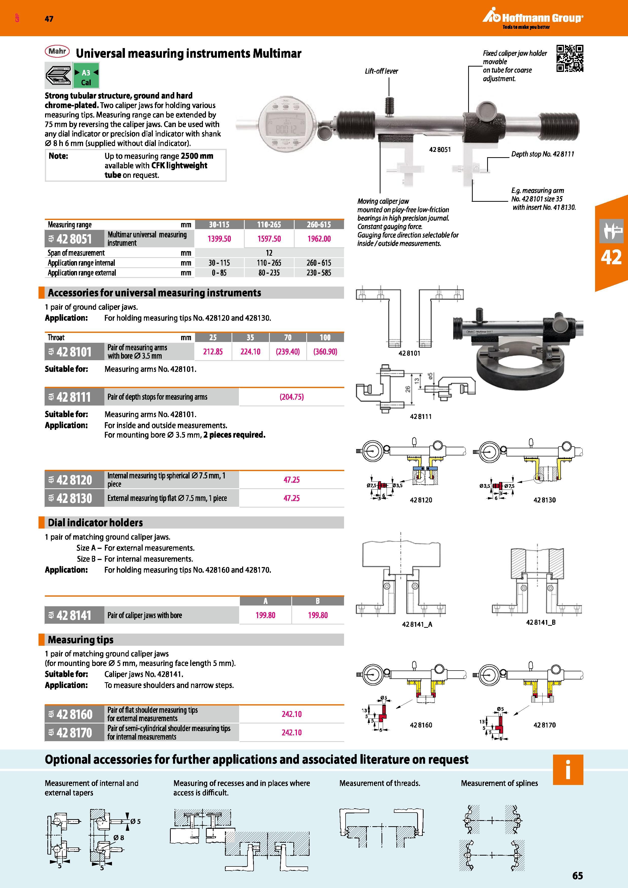 65 Hoffmann Group 47 Universal measuring instruments Multimar K Cal Strong tubular structure, ground and hard chrome-plated Two caliper jaws for hol Каталог HOFFMANN GROUP 2016 Ручной слесарно-монтажный и измерительный инструмент и оборудование от комплексного поставщика промышленных предприятий Вер. 47 Англ. Стр. 65