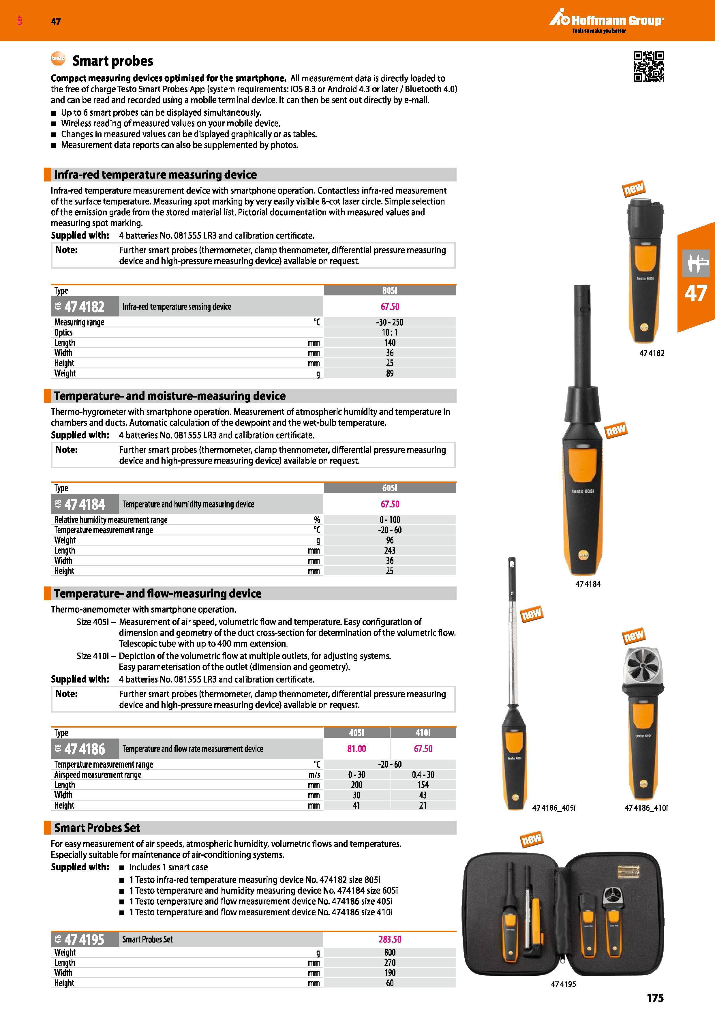 175 47 Smart probes Compact measuring devices optimised for the smartphone All measurement data is directly loaded to the free of charge Testo Smart Каталог HOFFMANN GROUP 2016 Ручной слесарно-монтажный и измерительный инструмент и оборудование от комплексного поставщика промышленных предприятий Вер. 47 Англ. Стр. 175