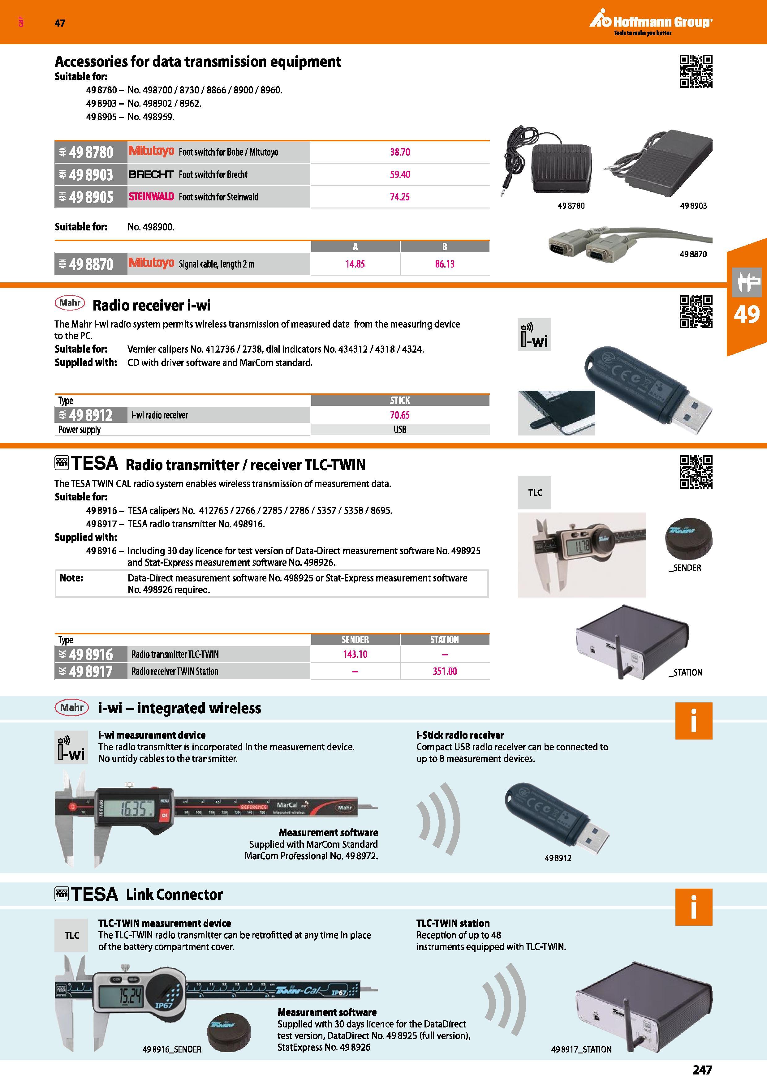 247 Hoffmann Group 47 Accessories for data transmission equipment Suitable for: 49 8780 - No 498700 / 8730 / 8866 / 8900 / 8960 498903- No 498902/896 Каталог HOFFMANN GROUP 2016 Ручной слесарно-монтажный и измерительный инструмент и оборудование от комплексного поставщика промышленных предприятий Вер. 47 Англ. Стр. 247