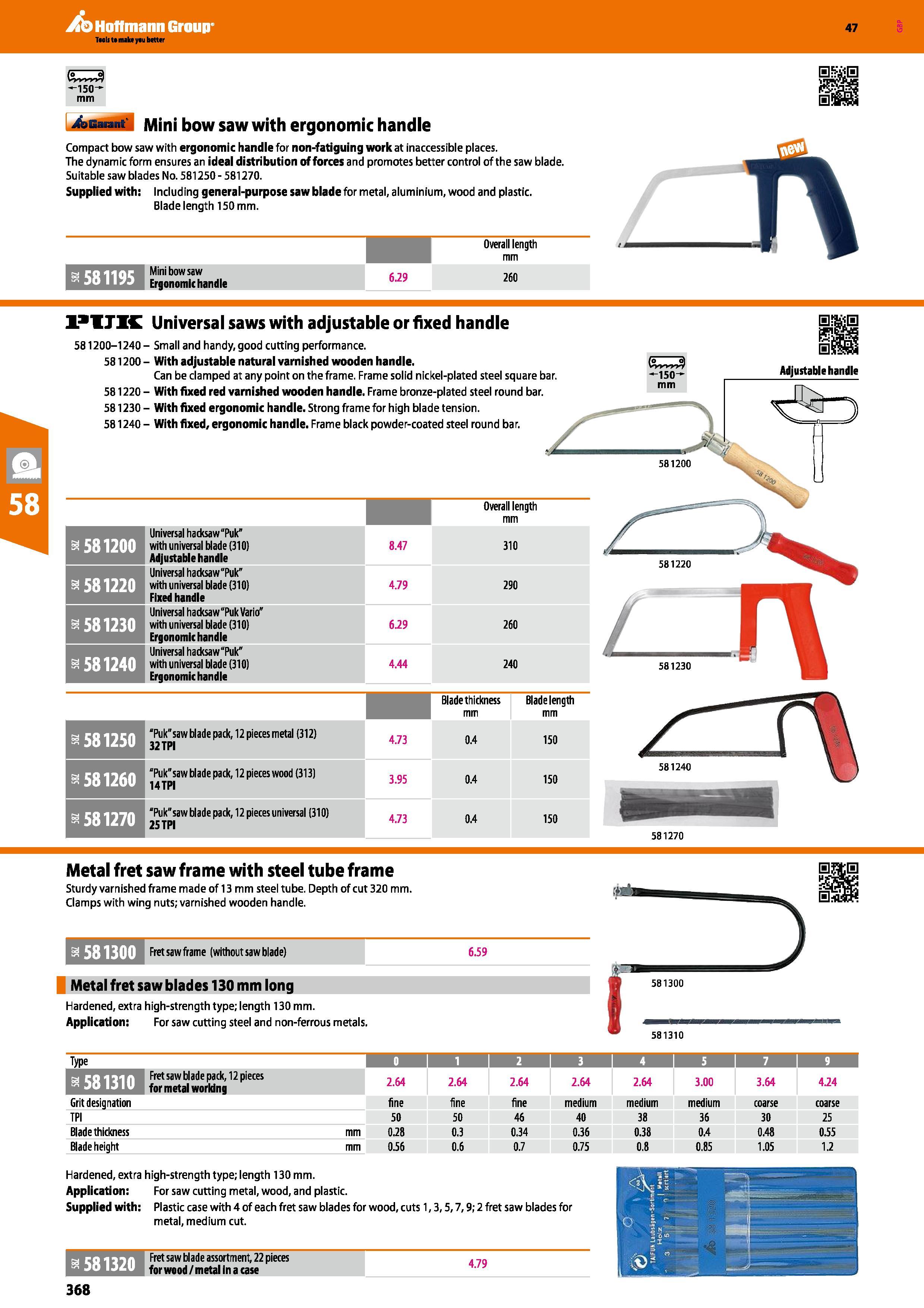 368 Hoffmann Group 47 (w3 -150- mm SKijH Auarant Mini bow saw with ergonomic handle Compact bow saw with ergonomic handle for non-fatiguing work at i Каталог HOFFMANN GROUP 2016 Ручной слесарно-монтажный и измерительный инструмент и оборудование от комплексного поставщика промышленных предприятий Вер. 47 Англ. Стр. 368