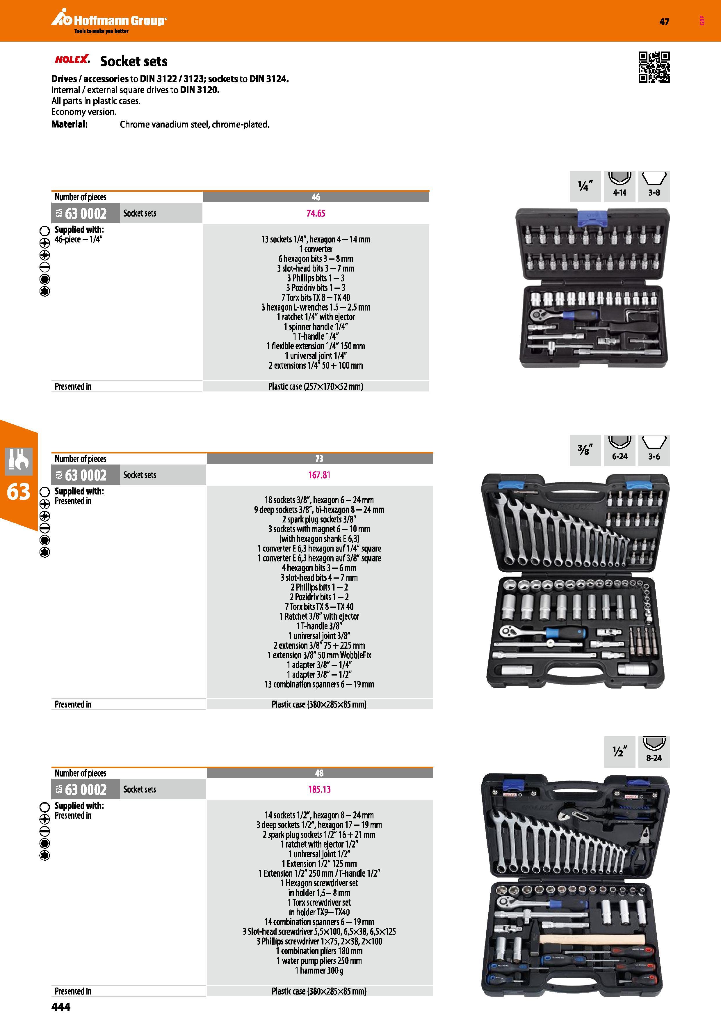444 Hoffmann Group hole Socket sets Drives / accessories to DIN 3122 / 3123; sockets to DIN 3124 Internal /external square drives to DIN 3120 All par Каталог HOFFMANN GROUP 2016 Ручной слесарно-монтажный и измерительный инструмент и оборудование от комплексного поставщика промышленных предприятий Вер. 47 Англ. Стр. 444
