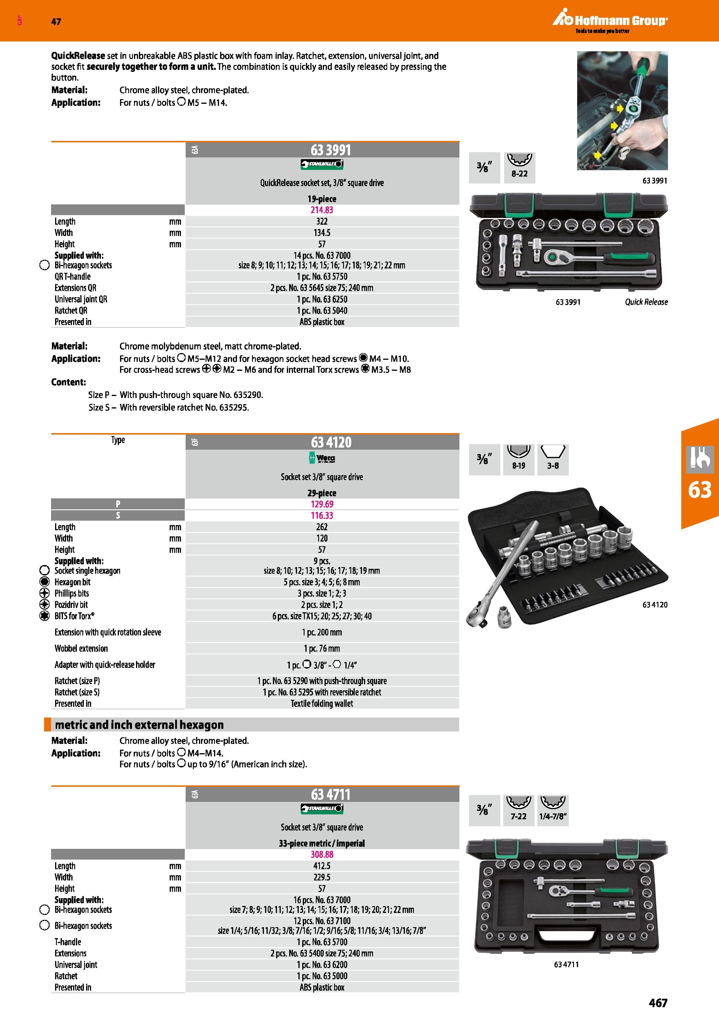 467 Hoffmann Group 47 QuickRelease set in unbreakable ABS plastic box with foam inlay Ratchet, extension, universal joint, and socket ft securely tog Каталог HOFFMANN GROUP 2016 Ручной слесарно-монтажный и измерительный инструмент и оборудование от комплексного поставщика промышленных предприятий Вер. 47 Англ. Стр. 467