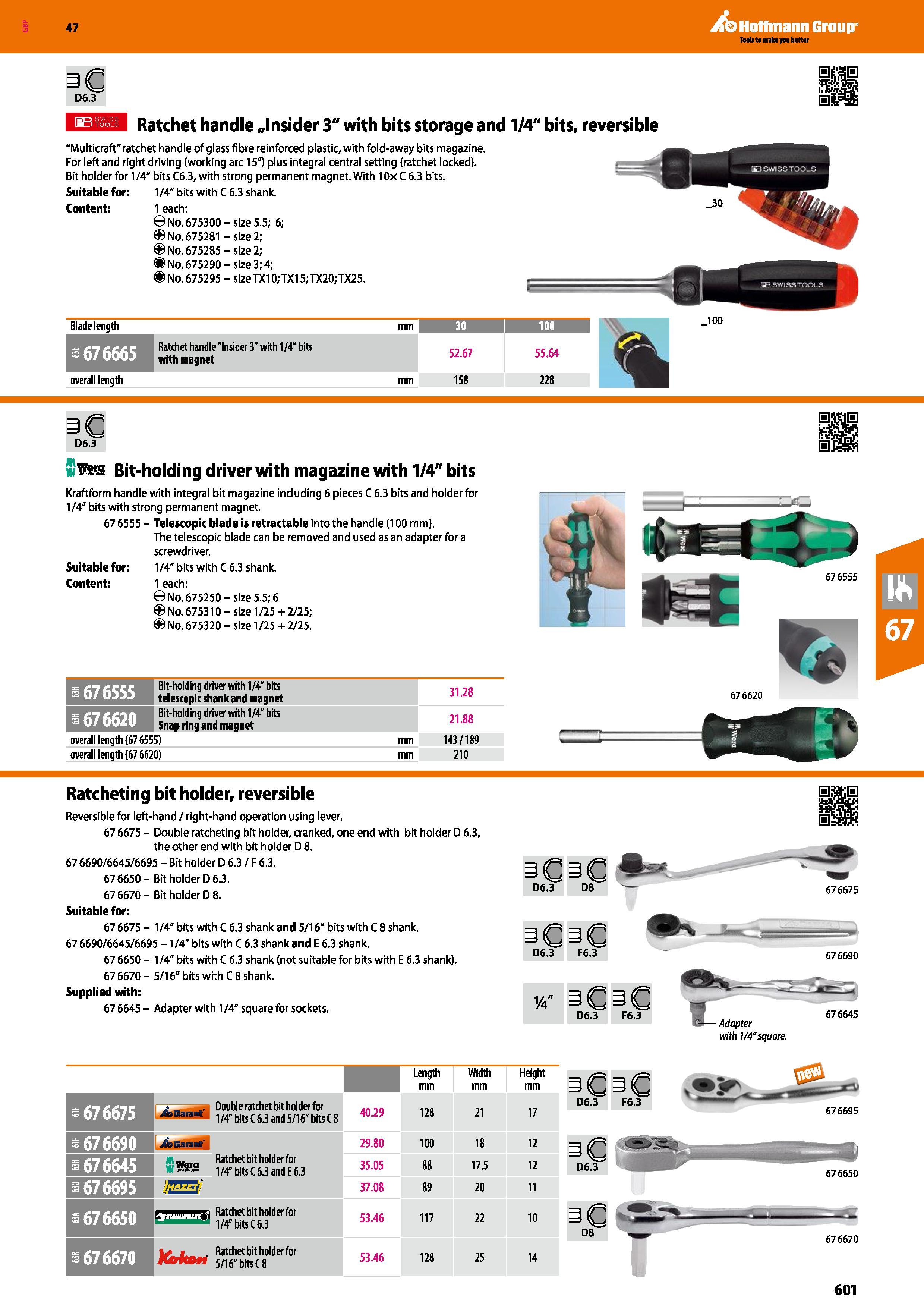 601 Hoffmann Group 47 D6 3 Ratchet handle Jnsider 3 with bits storage and 1/4 bits, reversible Multicraft ratchet handle of glass fibre reinforced pl Каталог HOFFMANN GROUP 2016 Ручной слесарно-монтажный и измерительный инструмент и оборудование от комплексного поставщика промышленных предприятий Вер. 47 Англ. Стр. 601