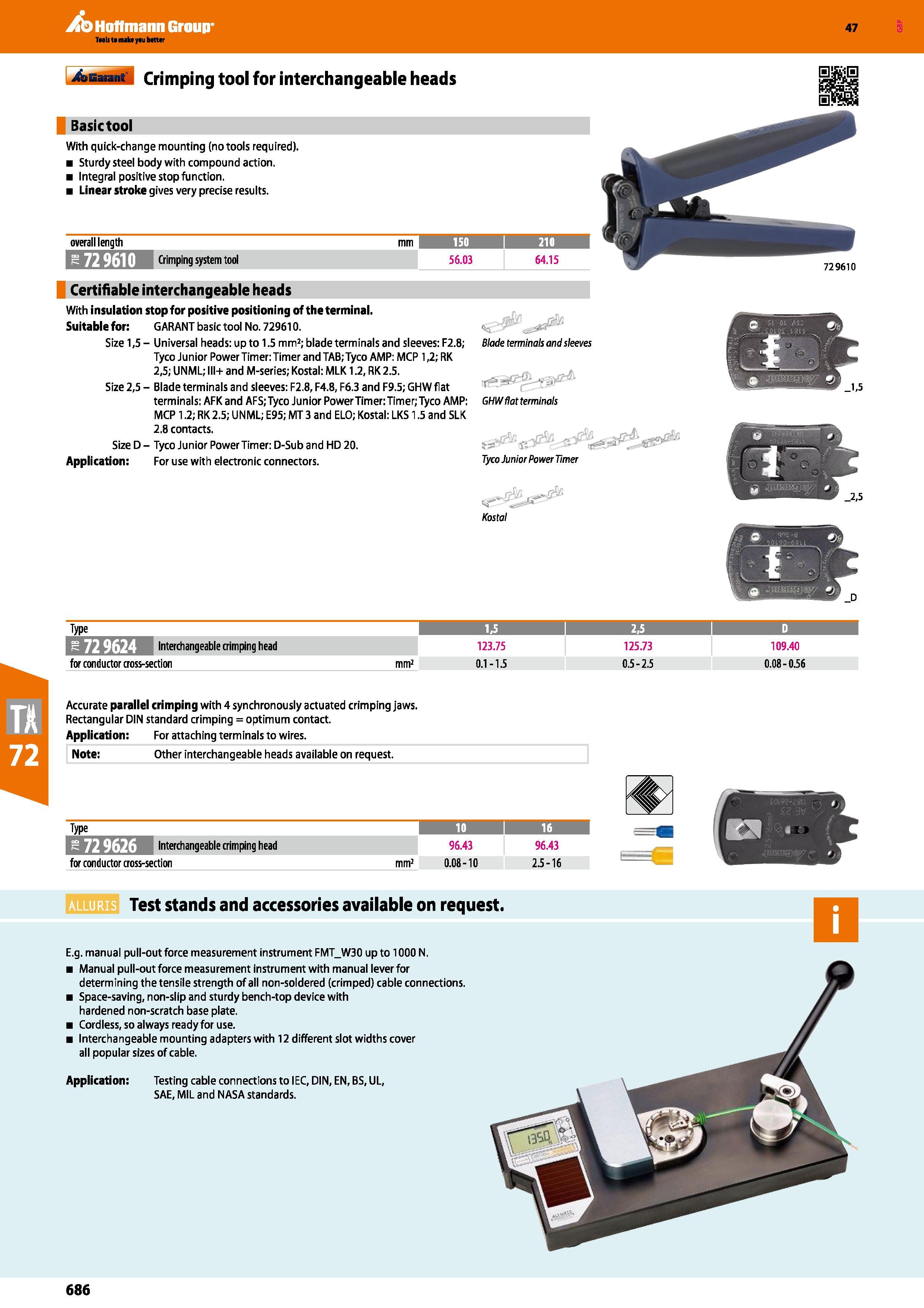 686 Hoffmann Group 47 Crimping tool for interchangeable heads Basic tool With quick-change mounting (no tools required) Sturdy steel body with compou Каталог HOFFMANN GROUP 2016 Ручной слесарно-монтажный и измерительный инструмент и оборудование от комплексного поставщика промышленных предприятий Вер. 47 Англ. Стр. 686