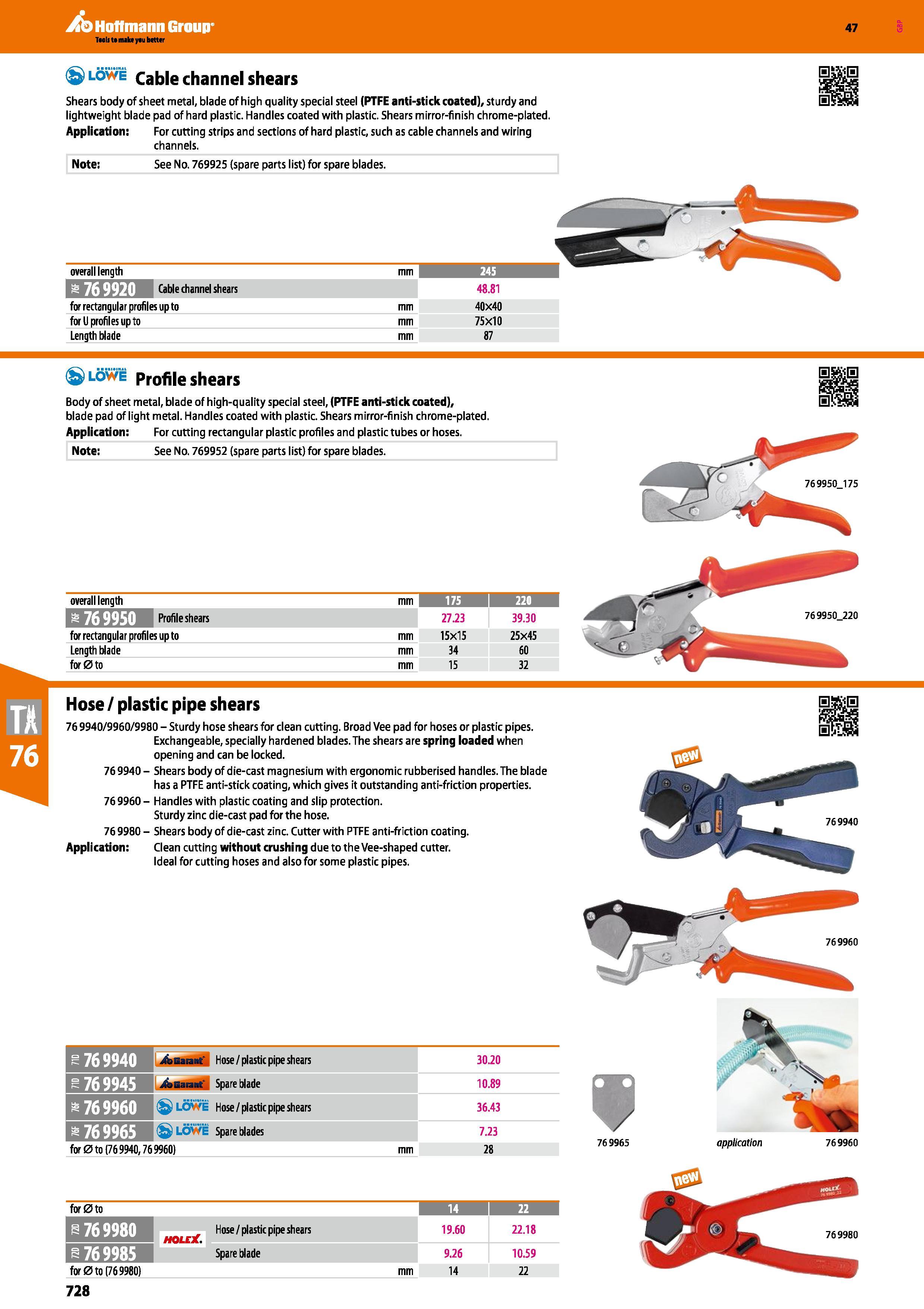 728 Hoffmann Group 47 lowe Cable channel shears Shears body of sheet metal, blade of high quality special steel (PTFE anti-stick coated), sturdy and Каталог HOFFMANN GROUP 2016 Ручной слесарно-монтажный и измерительный инструмент и оборудование от комплексного поставщика промышленных предприятий Вер. 47 Англ. Стр. 728