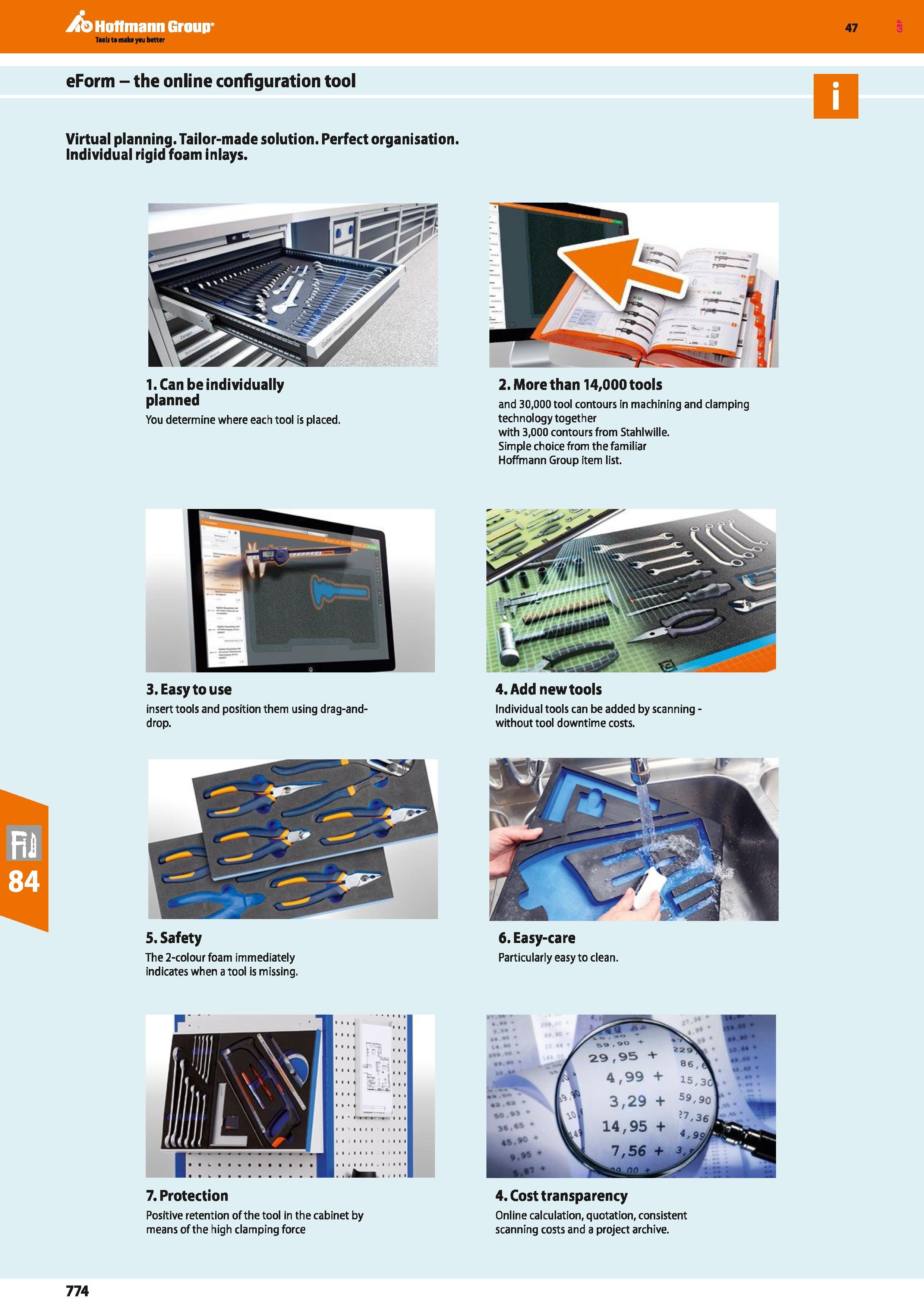 774 Hoffmann Group eForm - the online configuration tool 47 Virtual planning Tailor-made solution Perfect organisation Individual rigid foam inlays 1 Каталог HOFFMANN GROUP 2016 Ручной слесарно-монтажный и измерительный инструмент и оборудование от комплексного поставщика промышленных предприятий Вер. 47 Англ. Стр. 774