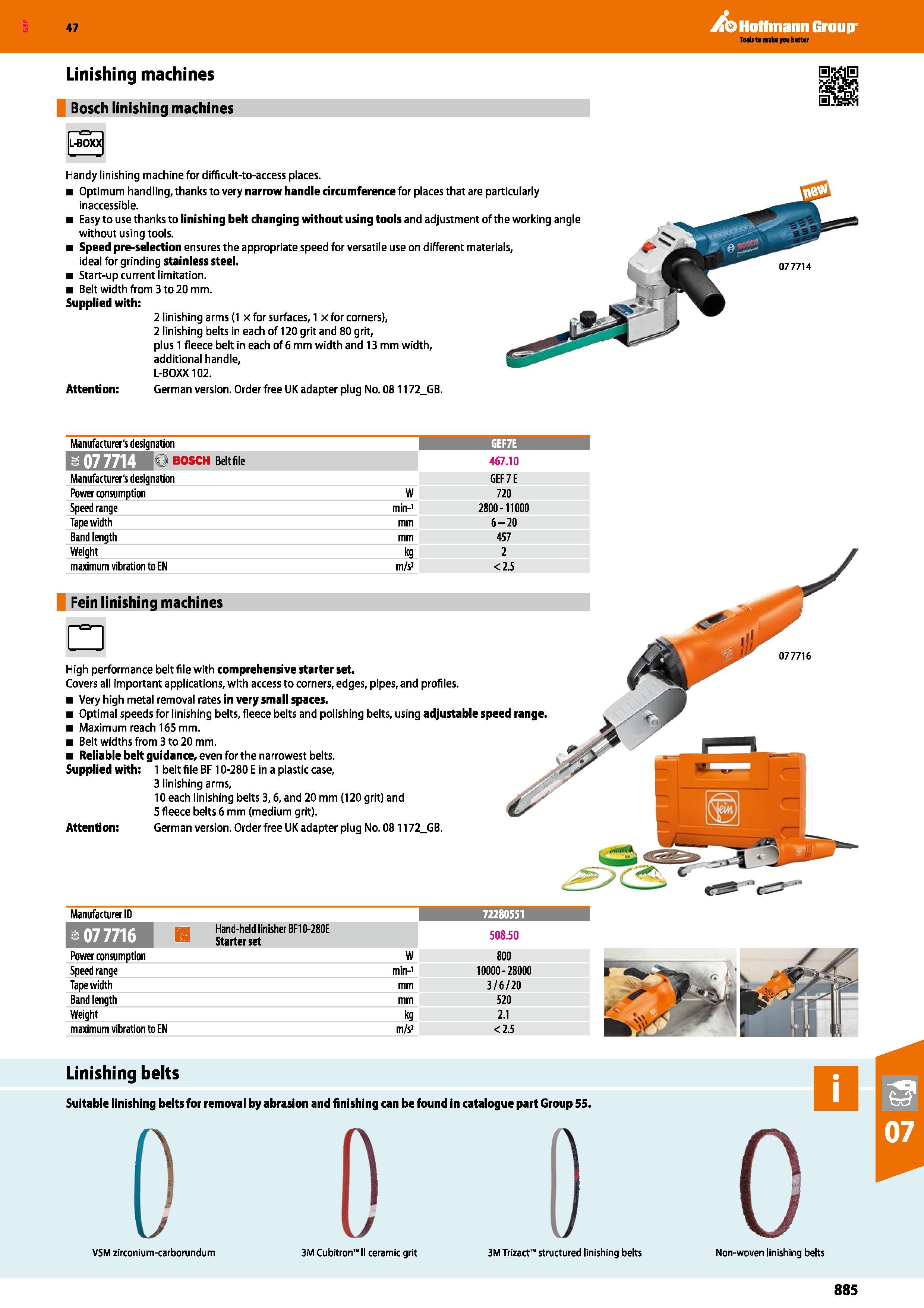 885 47 Linishing machines Bosch linishing machines Hoffmann Group Handy linishing machine for difficult-to-access places Optimum handling, thanks to Каталог HOFFMANN GROUP 2016 Ручной слесарно-монтажный и измерительный инструмент и оборудование от комплексного поставщика промышленных предприятий Вер. 47 Англ. Стр. 885
