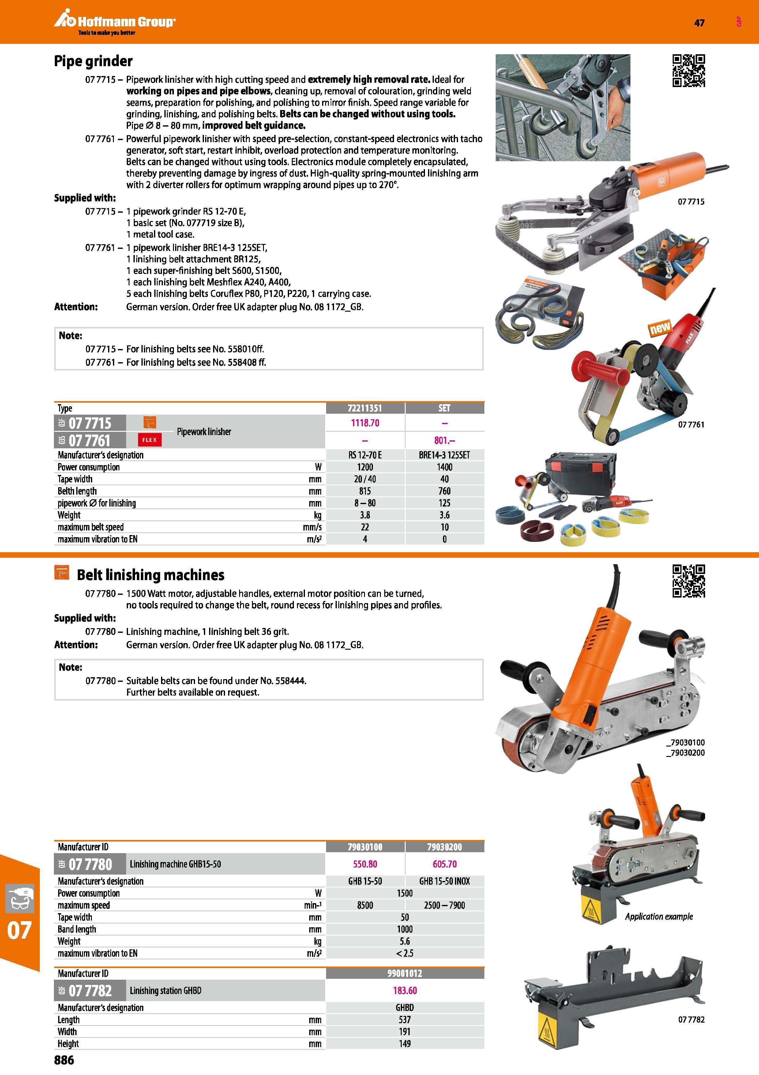 886 Hoffmann Group 47 Pipe grinder 077715 - Pipework linisher with high cutting speed and extremely high removal rate Ideal for working on pipes and Каталог HOFFMANN GROUP 2016 Ручной слесарно-монтажный и измерительный инструмент и оборудование от комплексного поставщика промышленных предприятий Вер. 47 Англ. Стр. 886