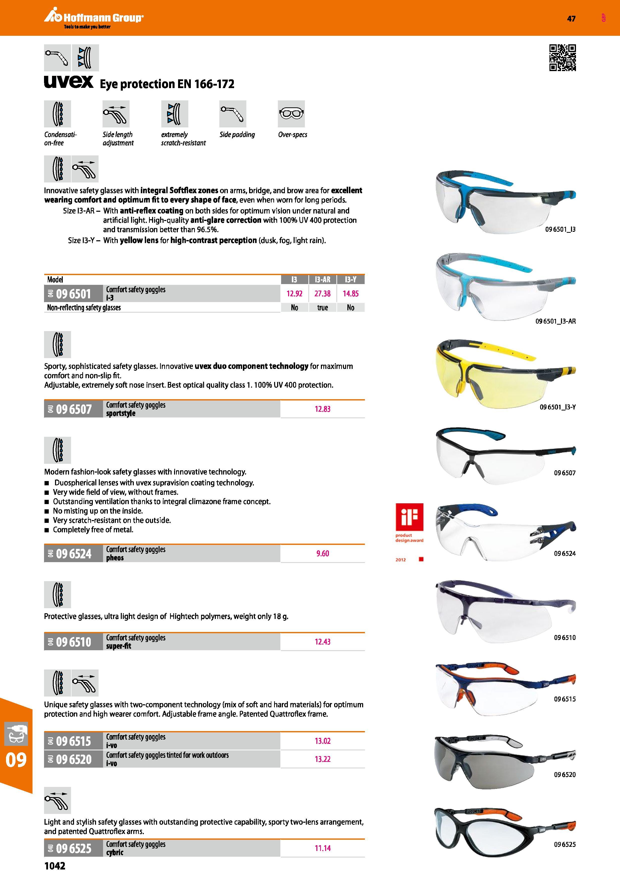1042 Hoffmann Group UVGX Eye protection EN 166-172 47 Condensati- Side length extremely Side padding Over-specs on-free adjustment scratch-resistant I Каталог HOFFMANN GROUP 2016 Ручной слесарно-монтажный и измерительный инструмент и оборудование от комплексного поставщика промышленных предприятий Вер. 47 Англ. Стр. 1042