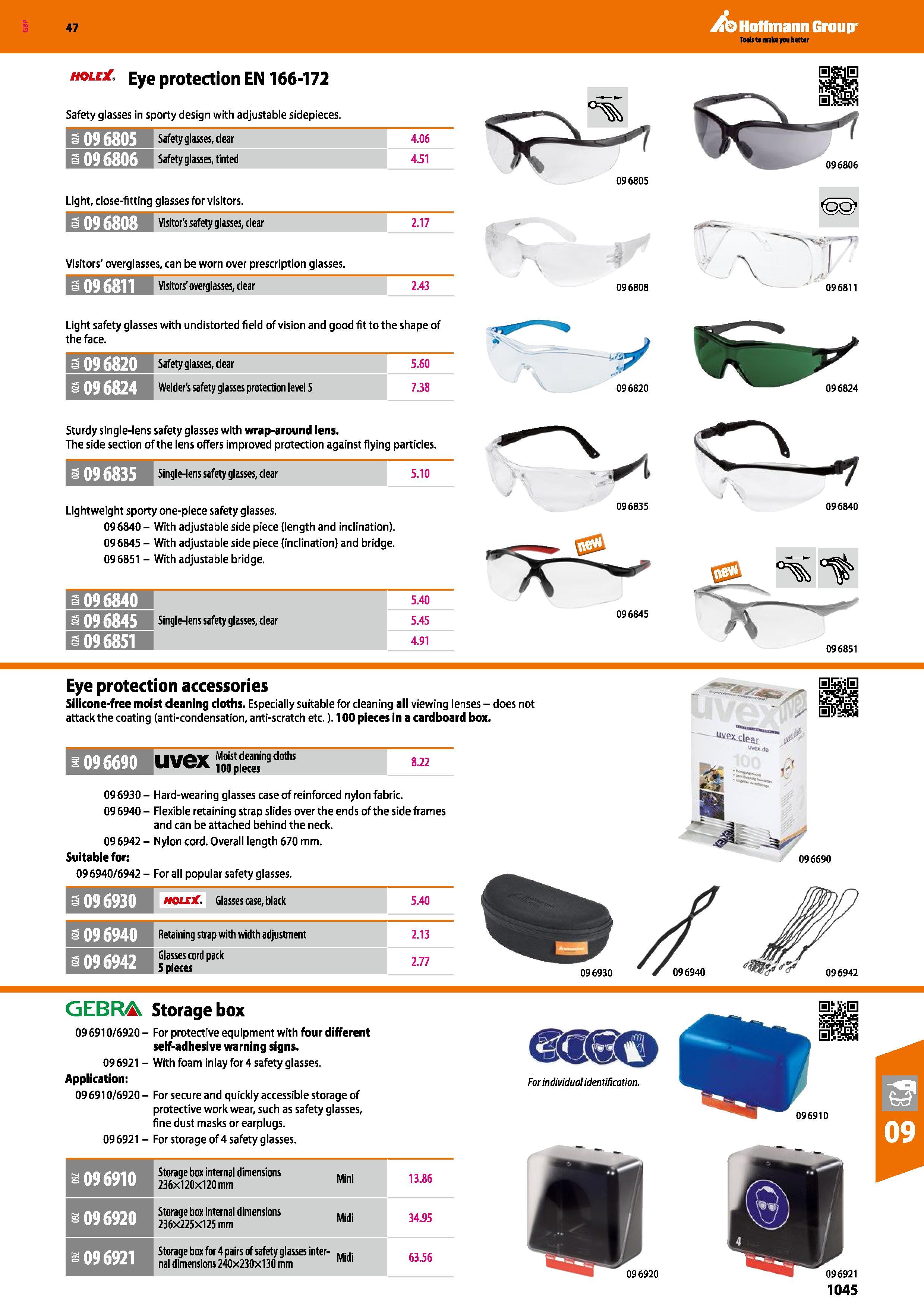 1045 Hoffmann Group 47 mole Eye protection EN 166-172 Safety glasses in sporty design with adjustable sidepieces 096805 Safety glasses, dear 096806 Sa Каталог HOFFMANN GROUP 2016 Ручной слесарно-монтажный и измерительный инструмент и оборудование от комплексного поставщика промышленных предприятий Вер. 47 Англ. Стр. 1045