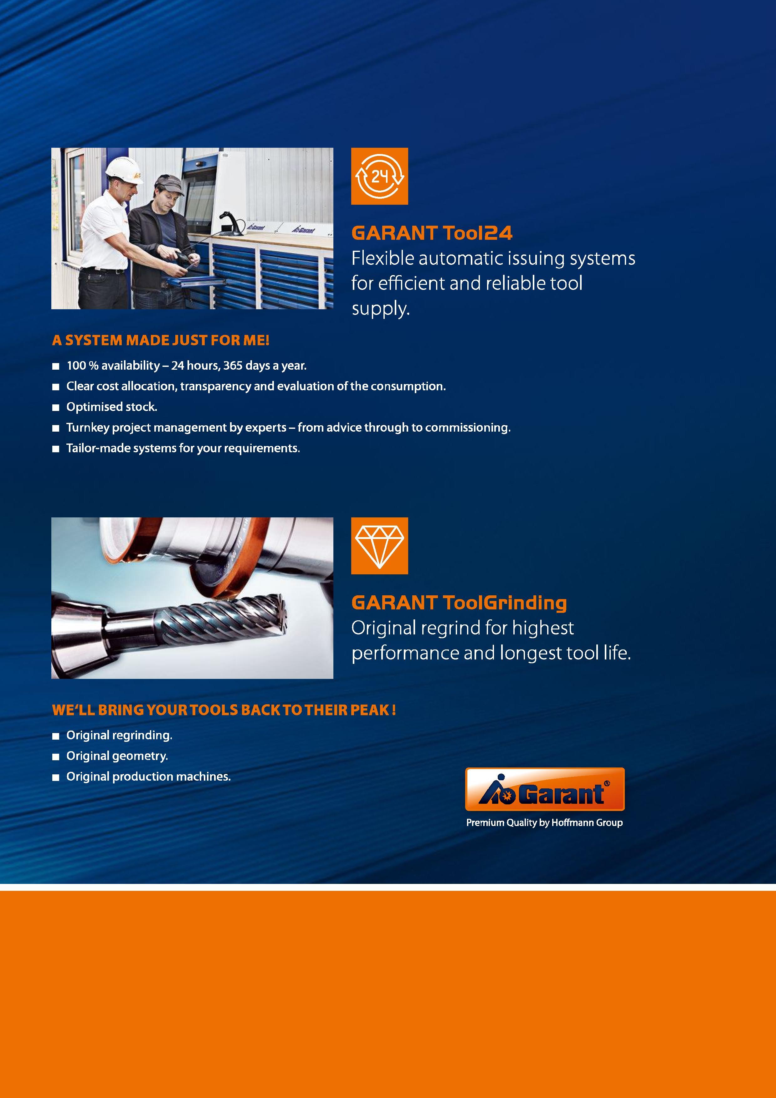 11 GARANT Tool24 Flexible automatic issuing systems for efficient and reliable tool supply A SYSTEM MADE JUST FOR ME 100 % availability - 24 hours, Каталог HOFFMANN GROUP 2016 Станочный режущий и вспомогательный инструмент для металлорежущих универсальных станков центров и комплексов с ЧПУ Версия 47 Стр. 