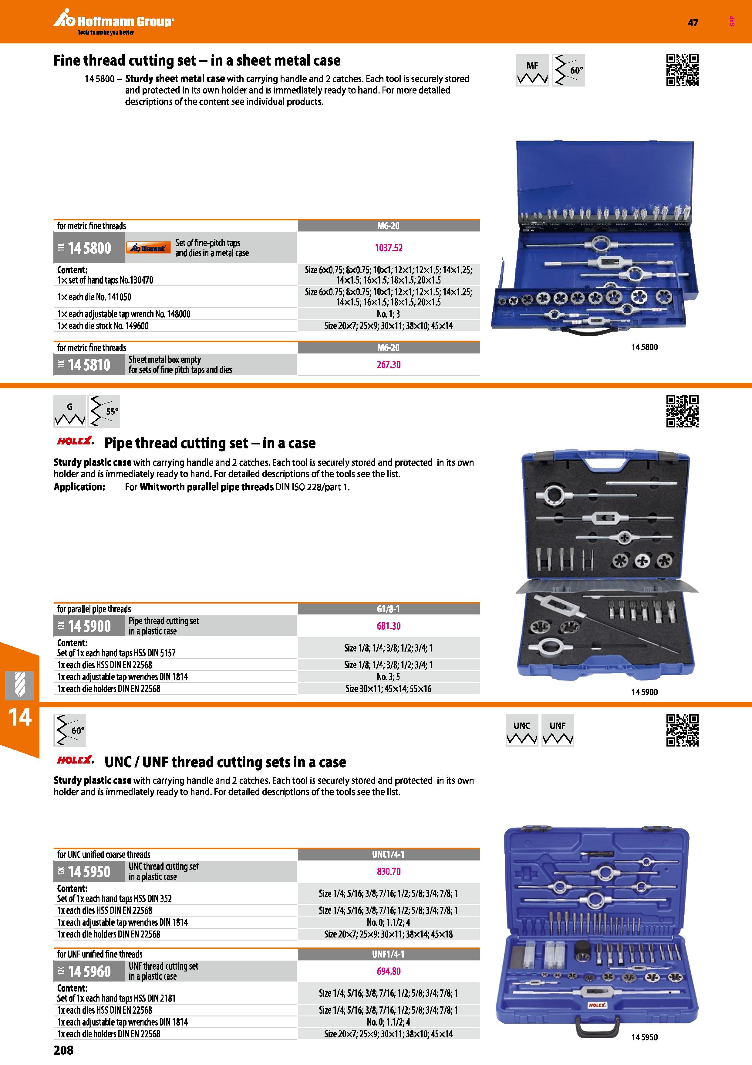 208 Hoffmann Group Fine thread cutting set - in a sheet metal case 145800 - Sturdy sheet metal case with carrying handle and 2 catches Each tool is s Каталог HOFFMANN GROUP 2016 Станочный режущий и вспомогательный инструмент для металлорежущих универсальных станков центров и комплексов с ЧПУ Версия 47 Стр. 208