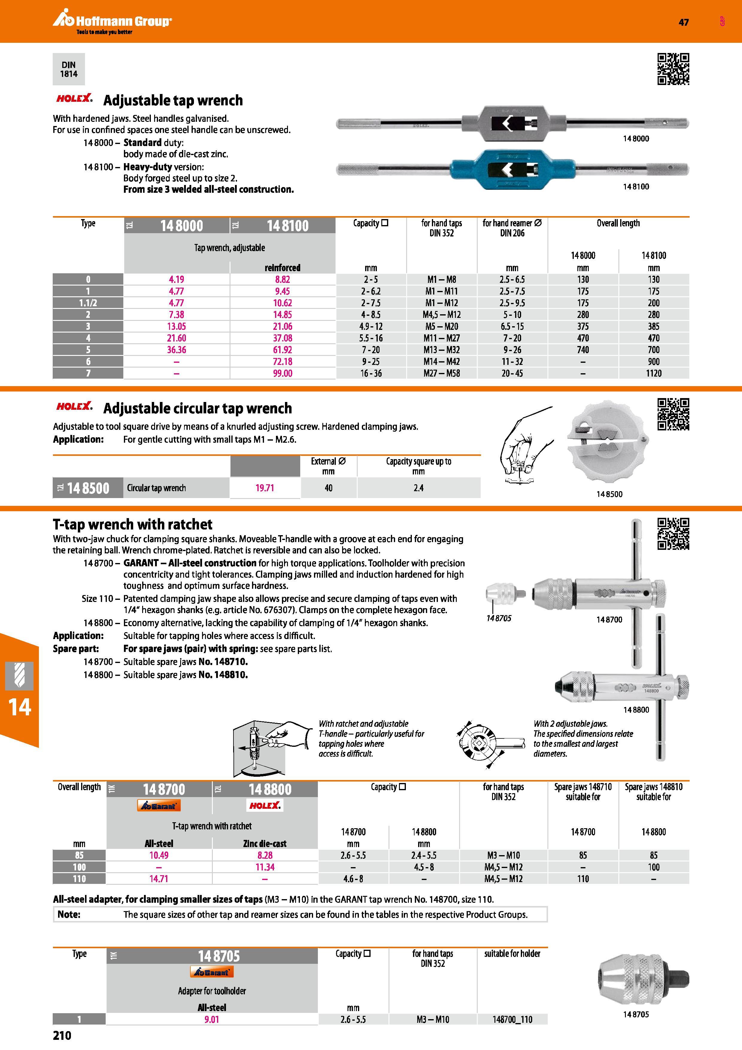 210 Hoffmann Group 47 DIN 1814 hole Adjustable tap wrench With hardened jaws Steel handles galvanised For use in confined spaces one steel handle can Каталог HOFFMANN GROUP 2016 Станочный режущий и вспомогательный инструмент для металлорежущих универсальных станков центров и комплексов с ЧПУ Версия 47 Стр. 210