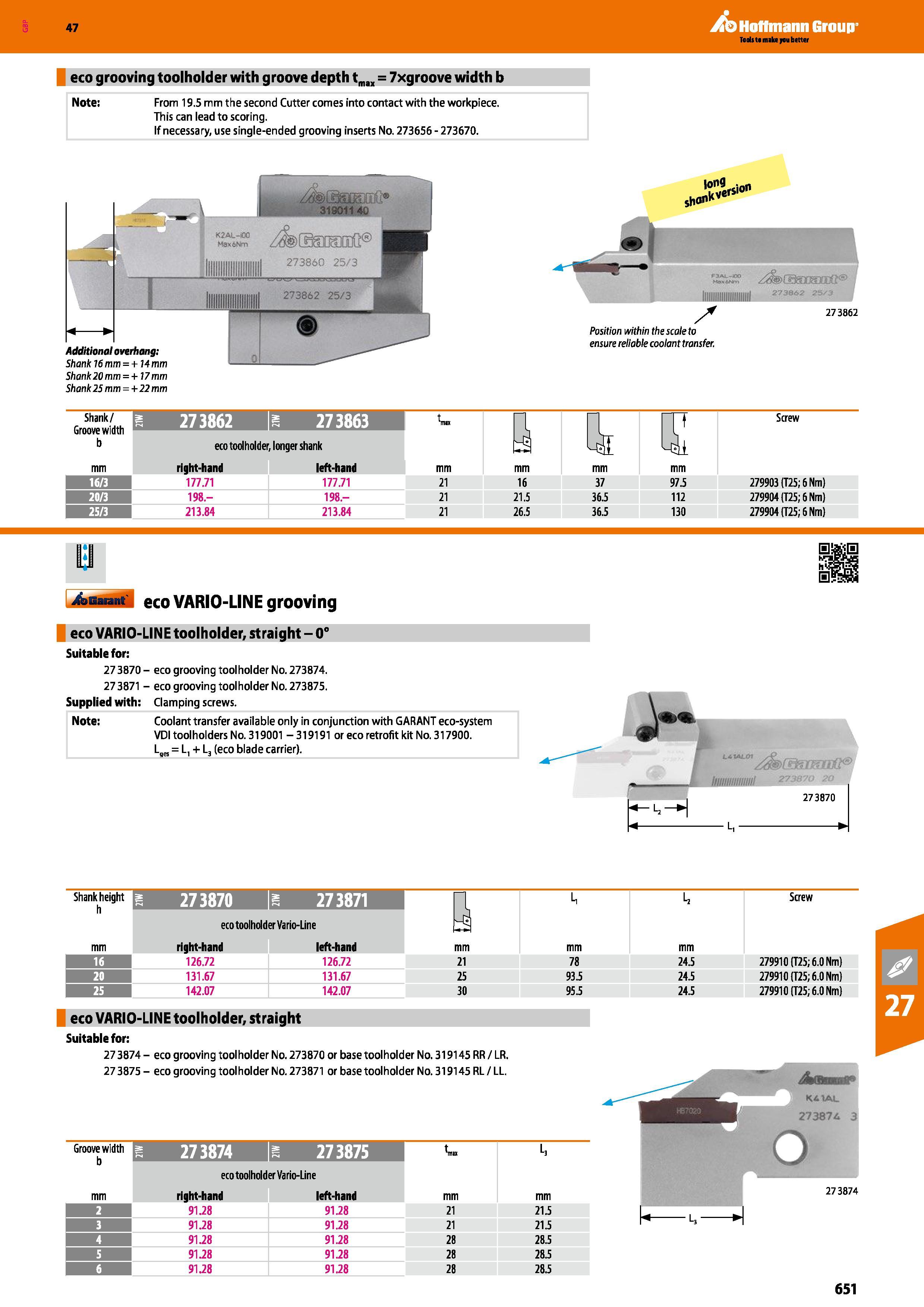 651 Hoffmann Group 47 eco grooving toolholder with groove depth tmn = 7xgroove width b Note: From 19 5 mm the second Cutter comes into contact with t Каталог HOFFMANN GROUP 2016 Станочный режущий и вспомогательный инструмент для металлорежущих универсальных станков центров и комплексов с ЧПУ Версия 47 Стр. 651